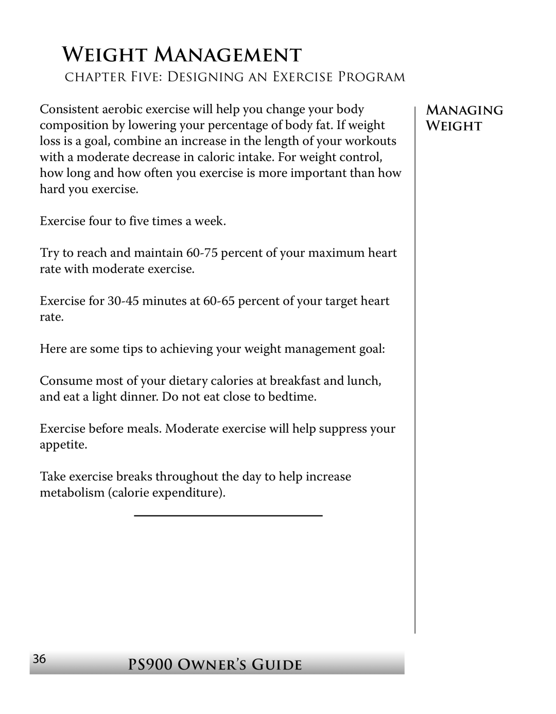 True Fitness PS900 manual Weight Management 