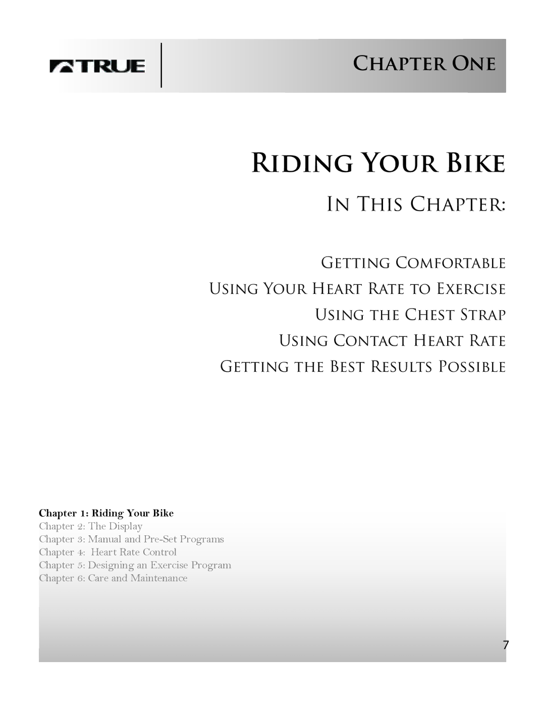 True Fitness PS900 manual Riding Your Bike, This Chapter 