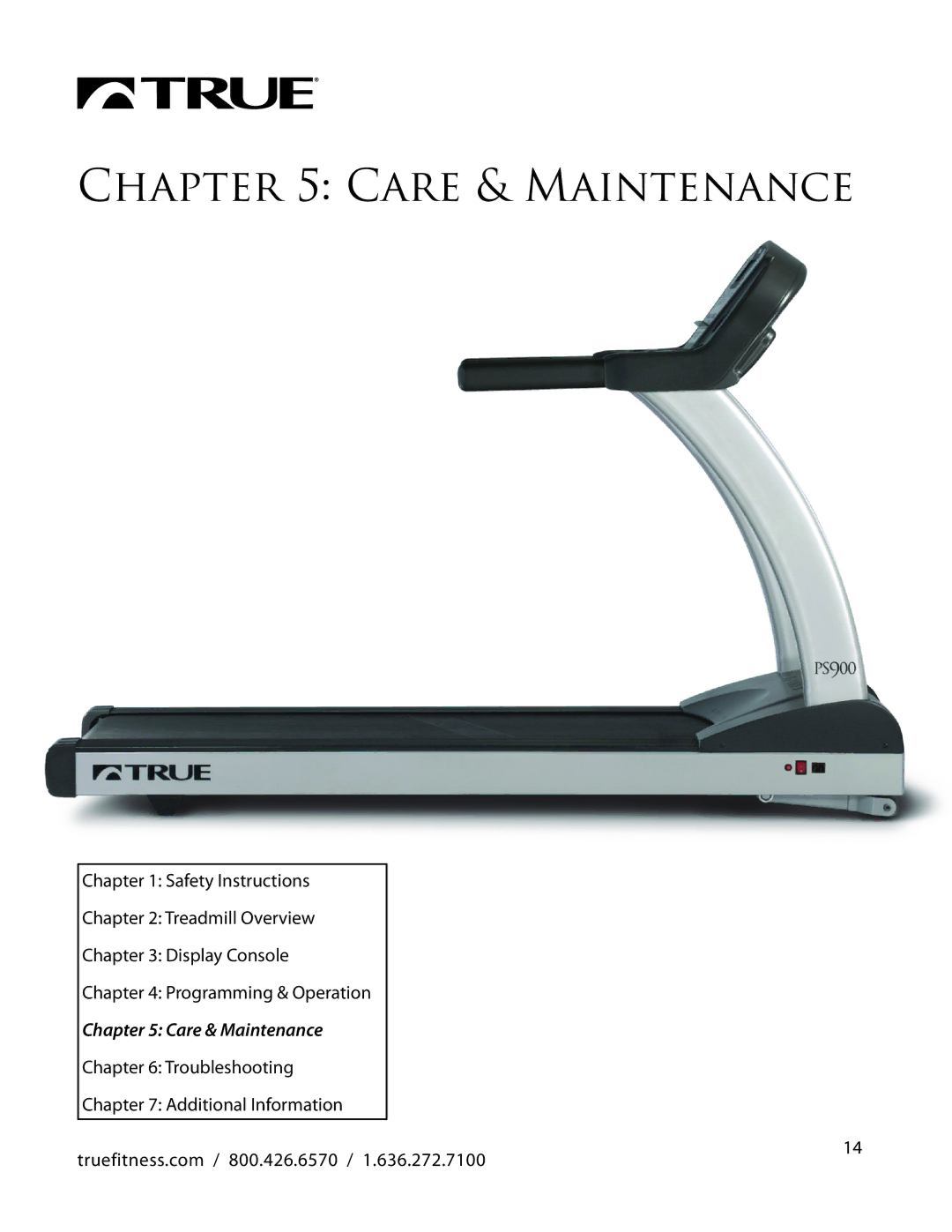 True Fitness PS900 manual Care & Maintenance 