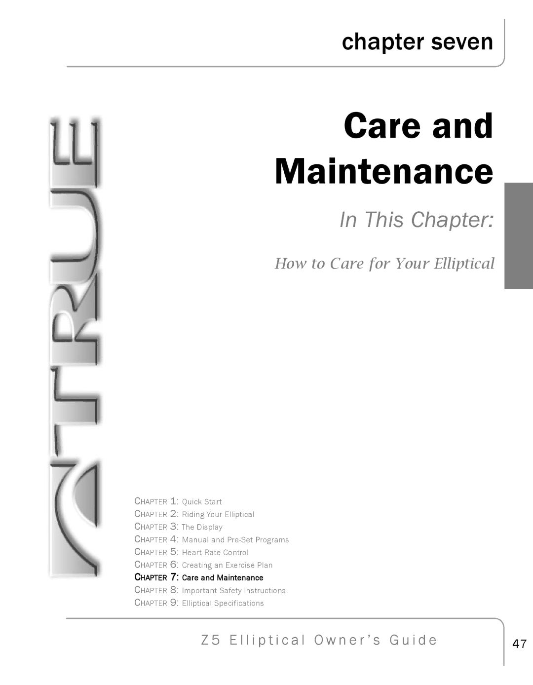 True Fitness Z5 Elliptical manual Care Maintenance, How to Care for Your Elliptical 