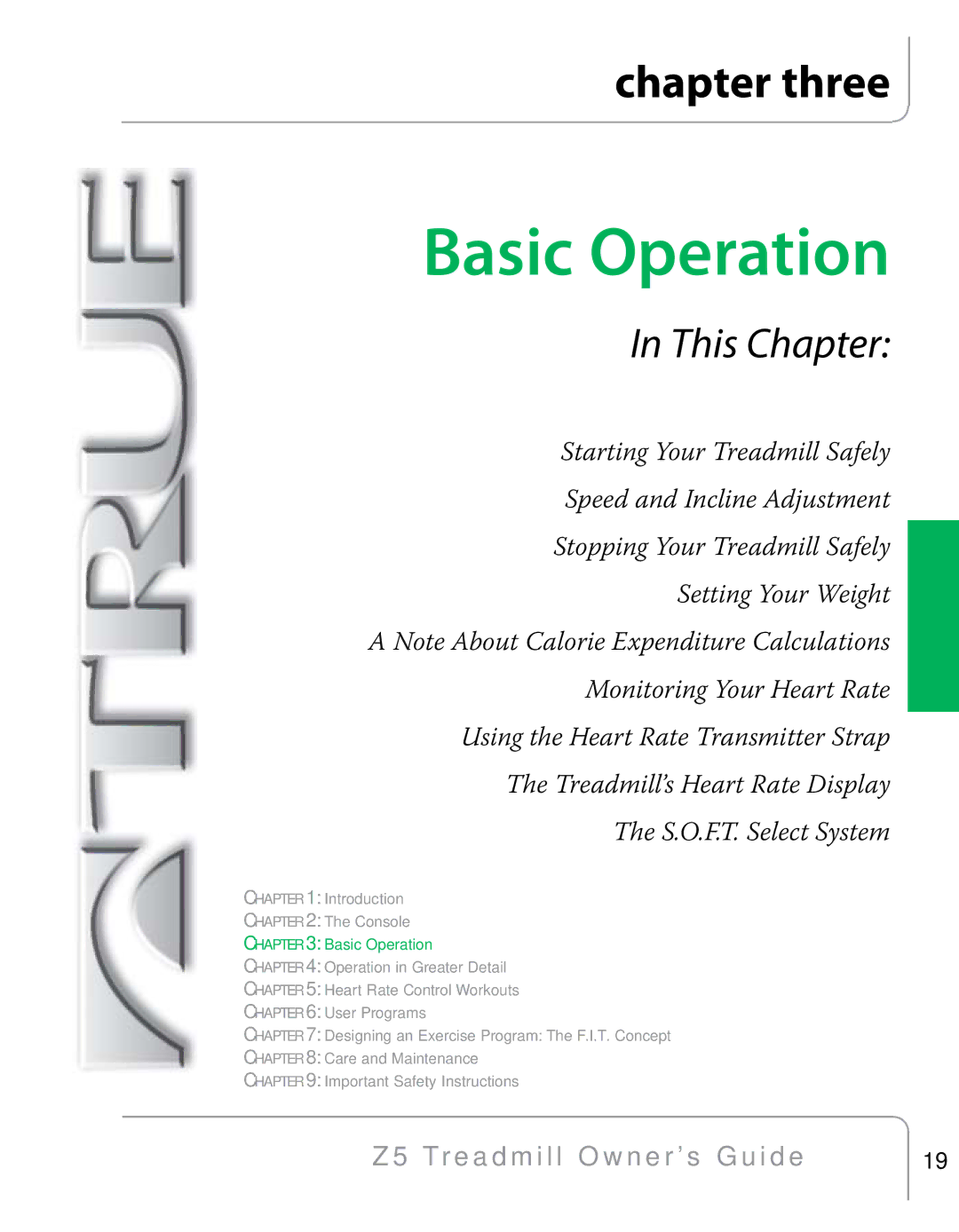 True Fitness Z5 Series manual Basic Operation 