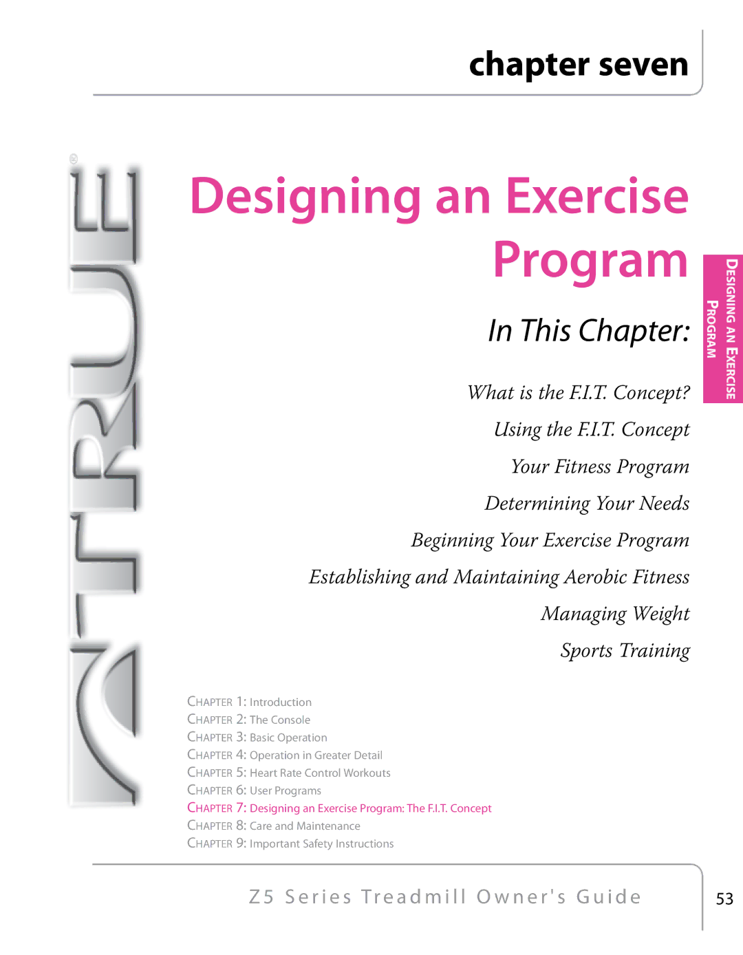 True Fitness Z5 Series manual Designing an Exercise Program 