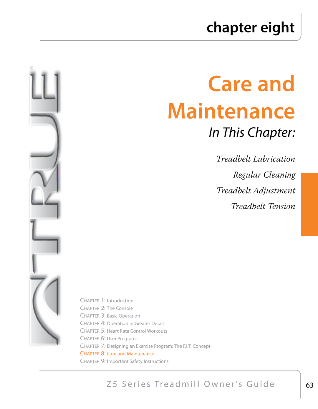 True Fitness Z5 Series manual Care Maintenance 