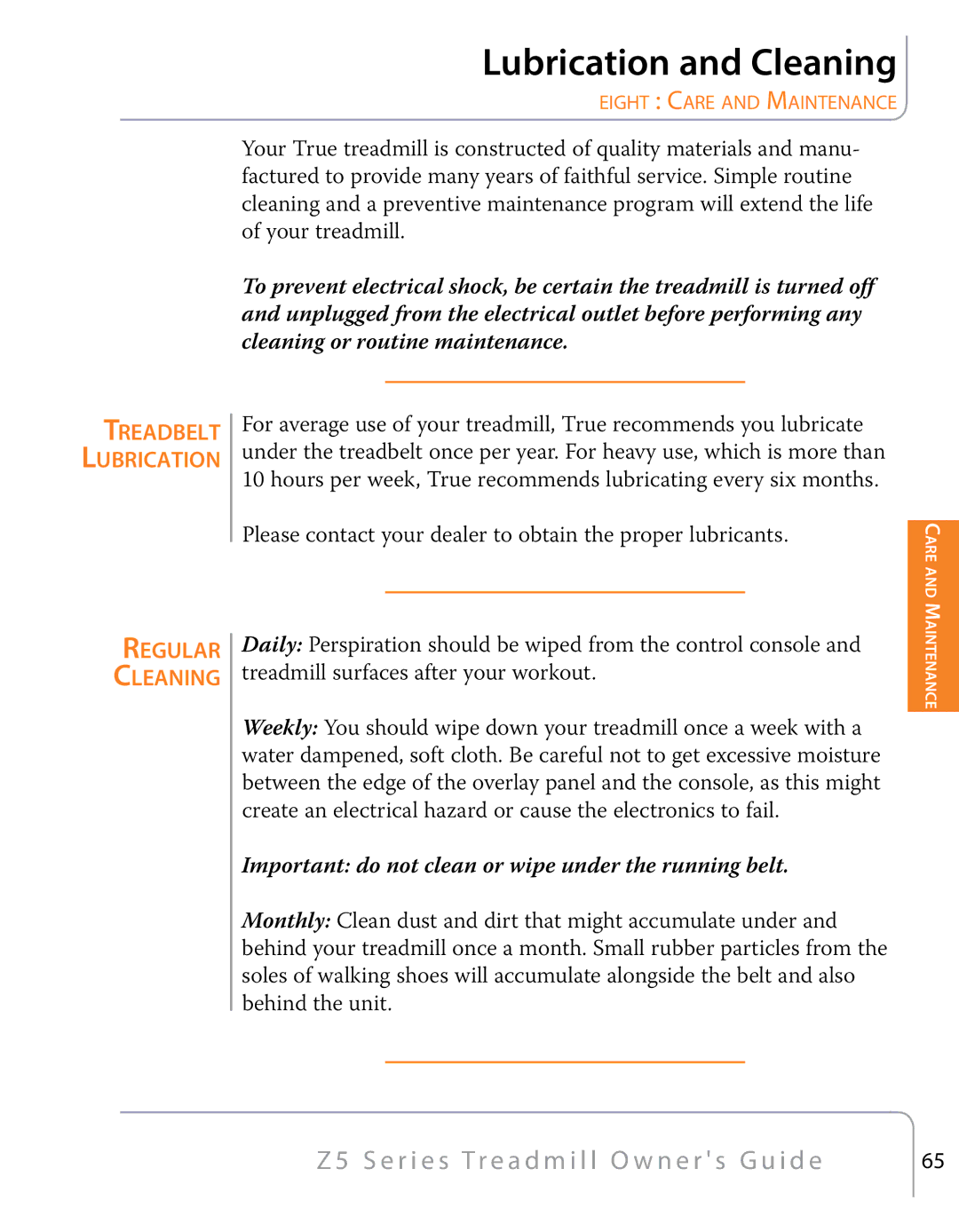 True Fitness Z5 Series manual Lubrication and Cleaning, Treadbelt Lubrication Regular Cleaning 