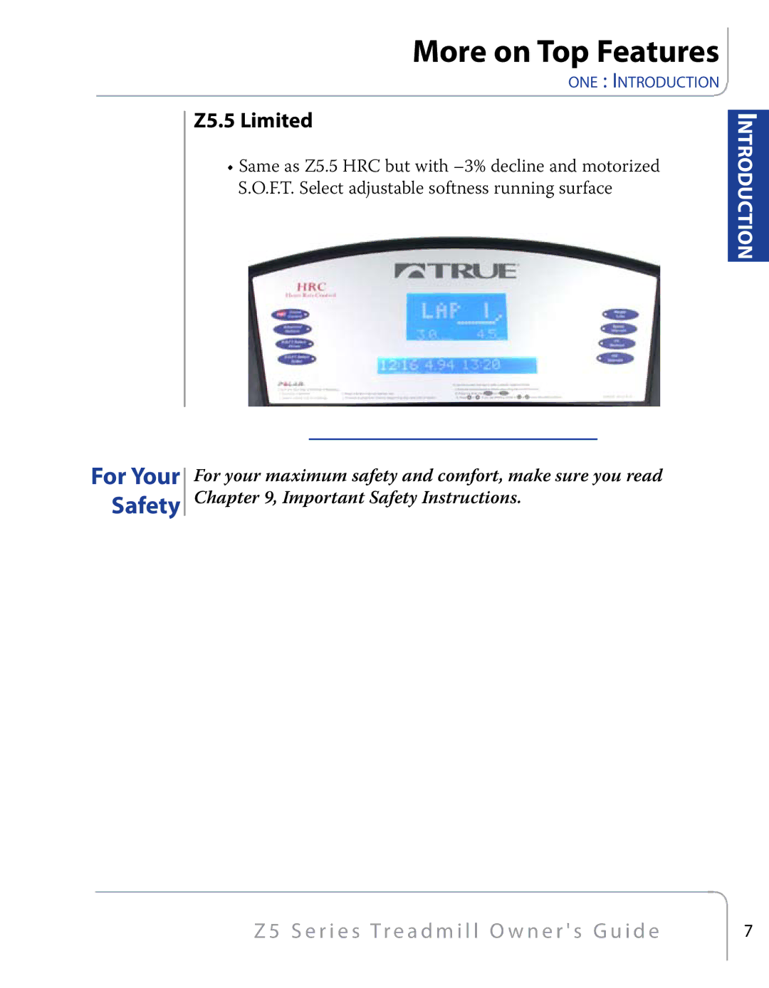 True Fitness Z5 Series manual More on Top Features 