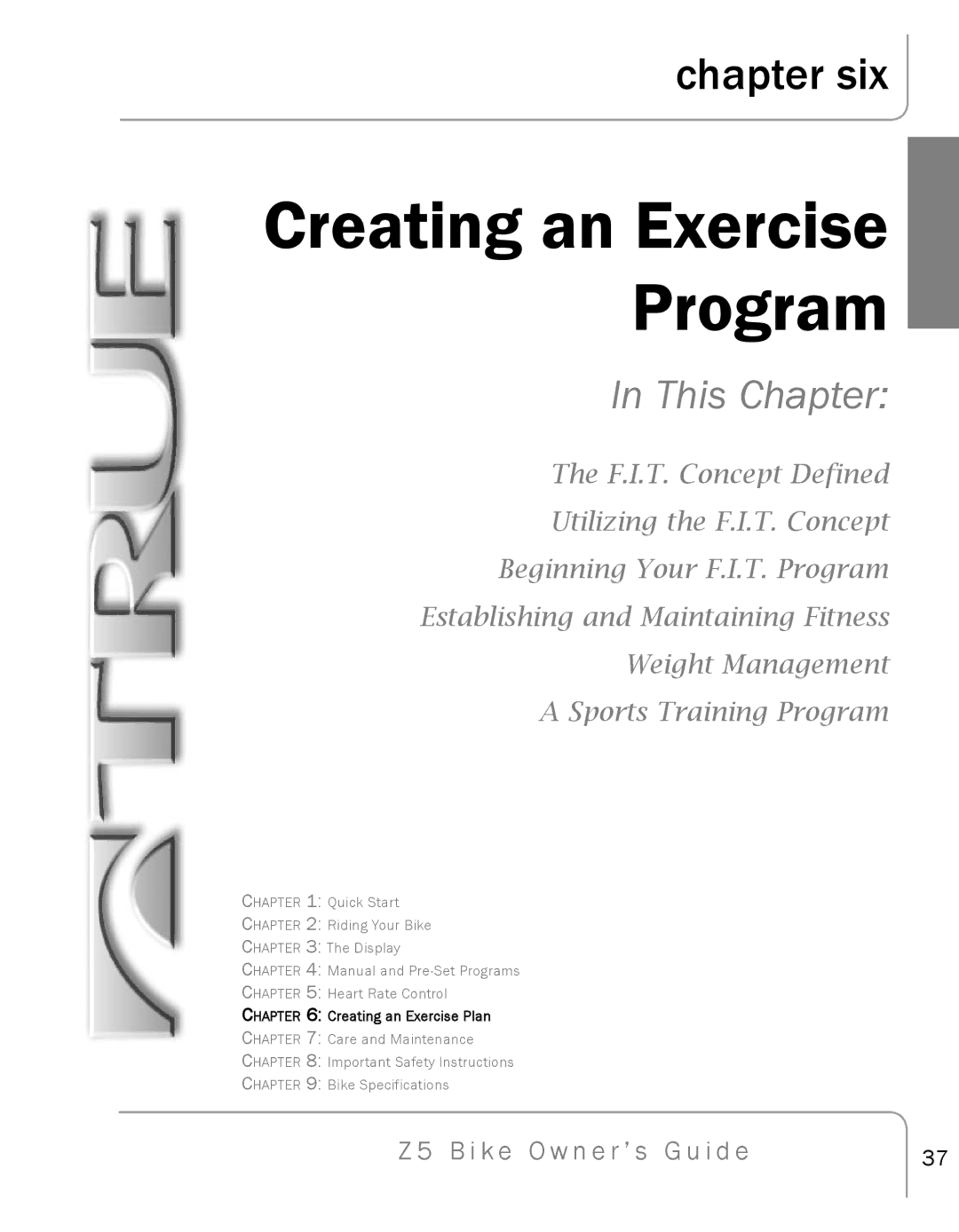 True Fitness Z5 manual Creating an Exercise Program 