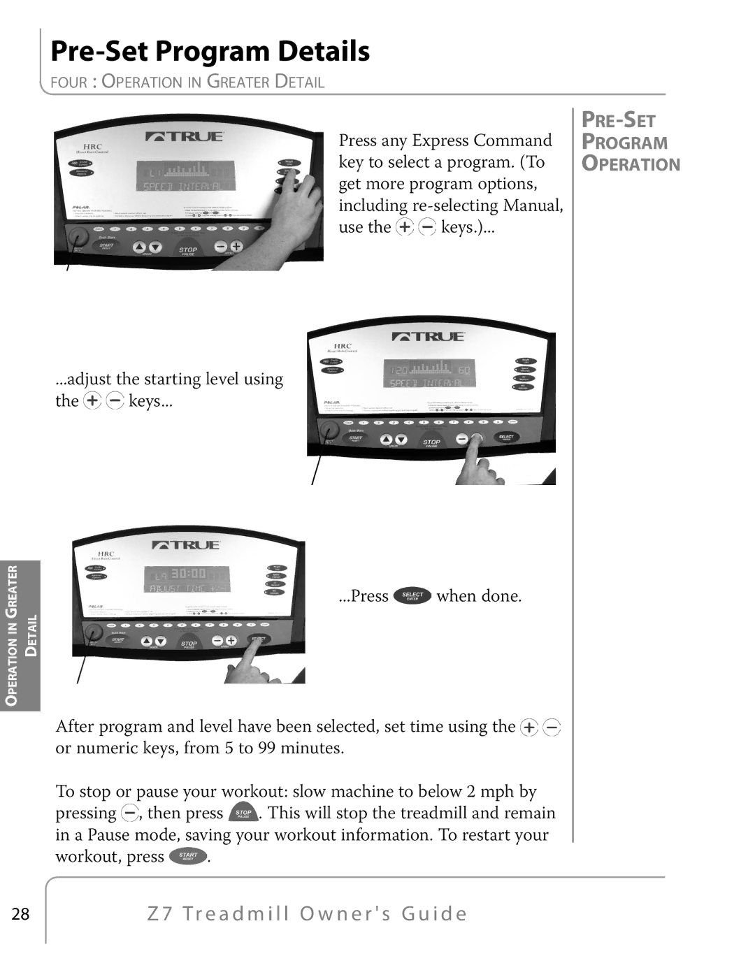 True Fitness Z7 Series manual Pre-Set Program Details, PRE-SET Program Operation 