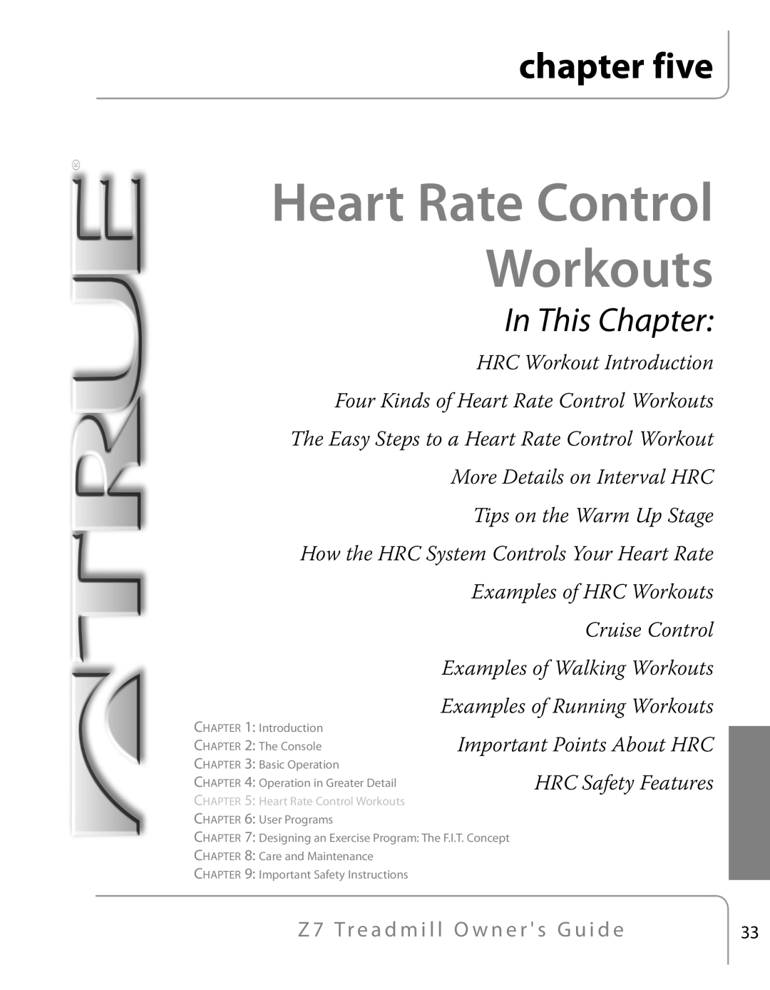 True Fitness Z7 Series manual Heart Rate Control Workouts 