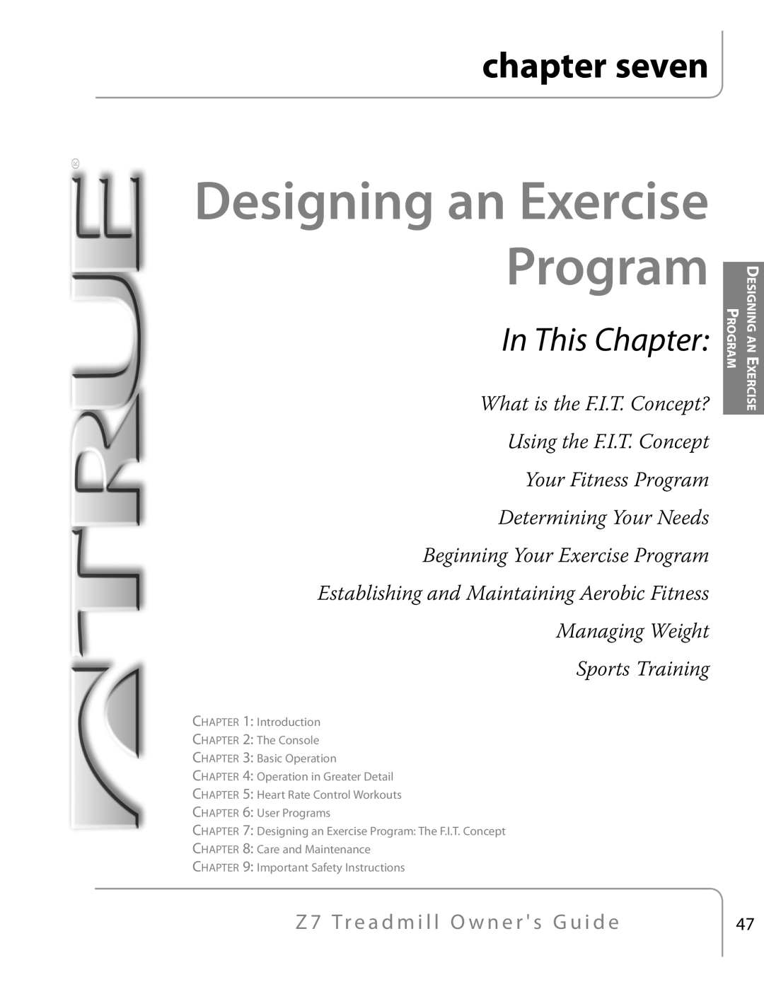 True Fitness Z7 Series manual Designing an Exercise Program 