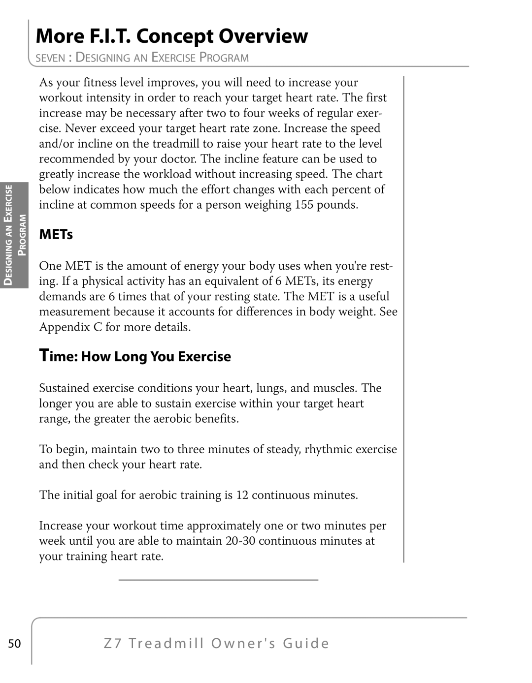 True Fitness Z7 Series manual More F.I.T. Concept Overview, METs 