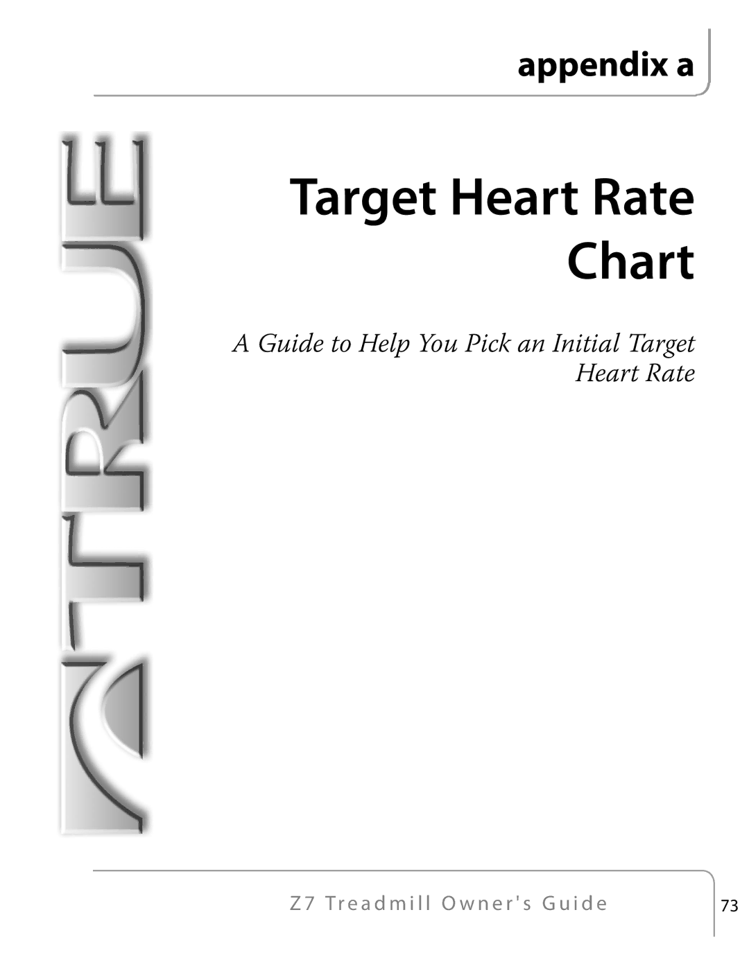 True Fitness Z7 Series manual Target Heart Rate Chart 