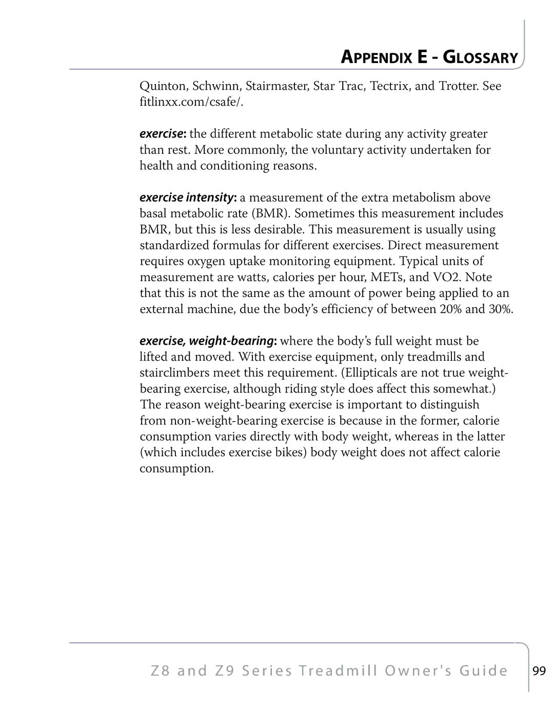 True Fitness Z9, Z8 manual Appendix E Glossary 