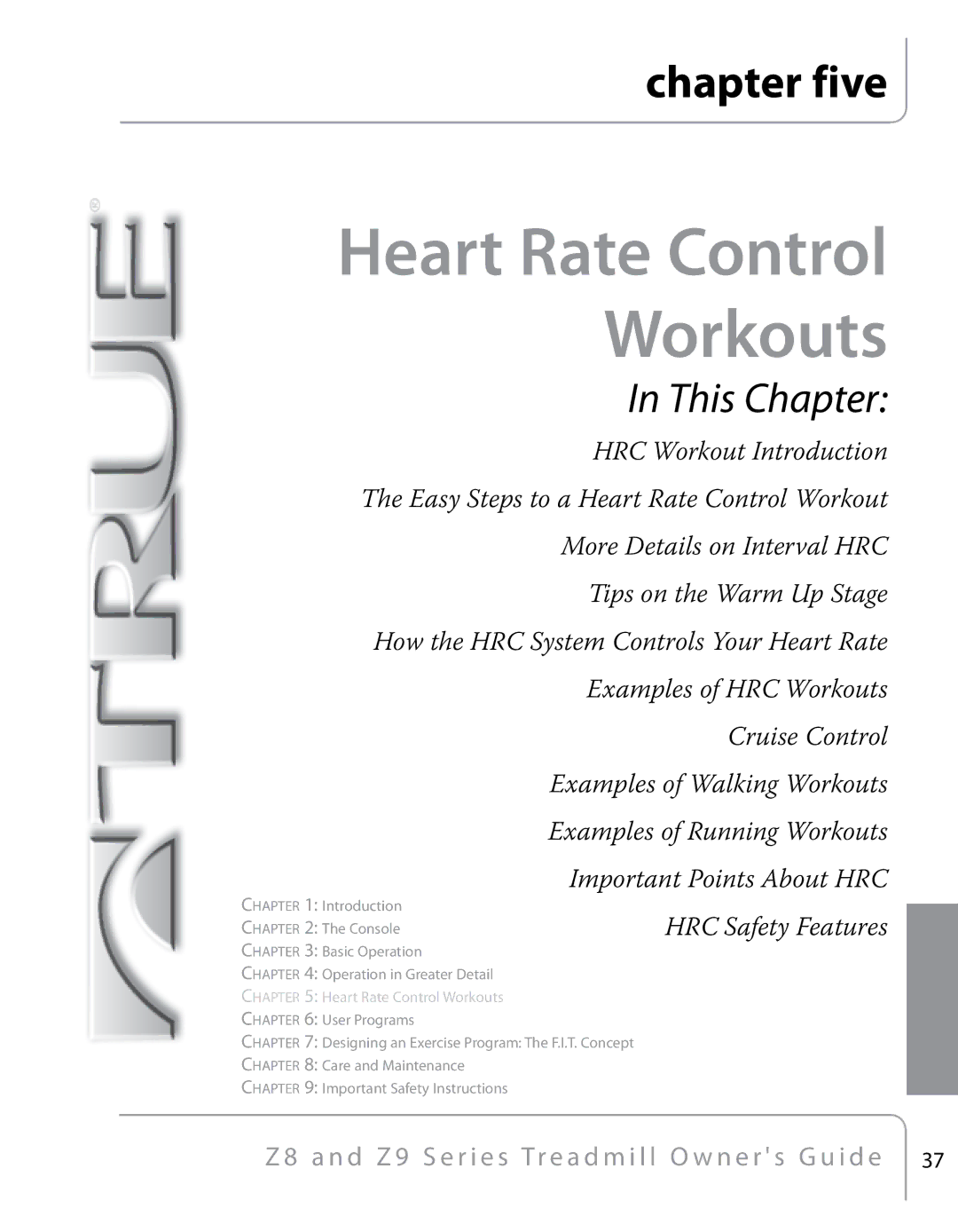 True Fitness Z9, Z8 manual Heart Rate Control Workouts 