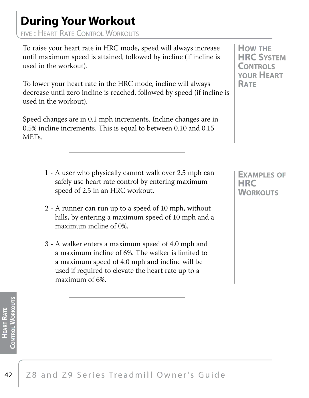 True Fitness Z8, Z9 manual During Your Workout, How the HRC System Controls your Heart Rate Examples, Workouts 