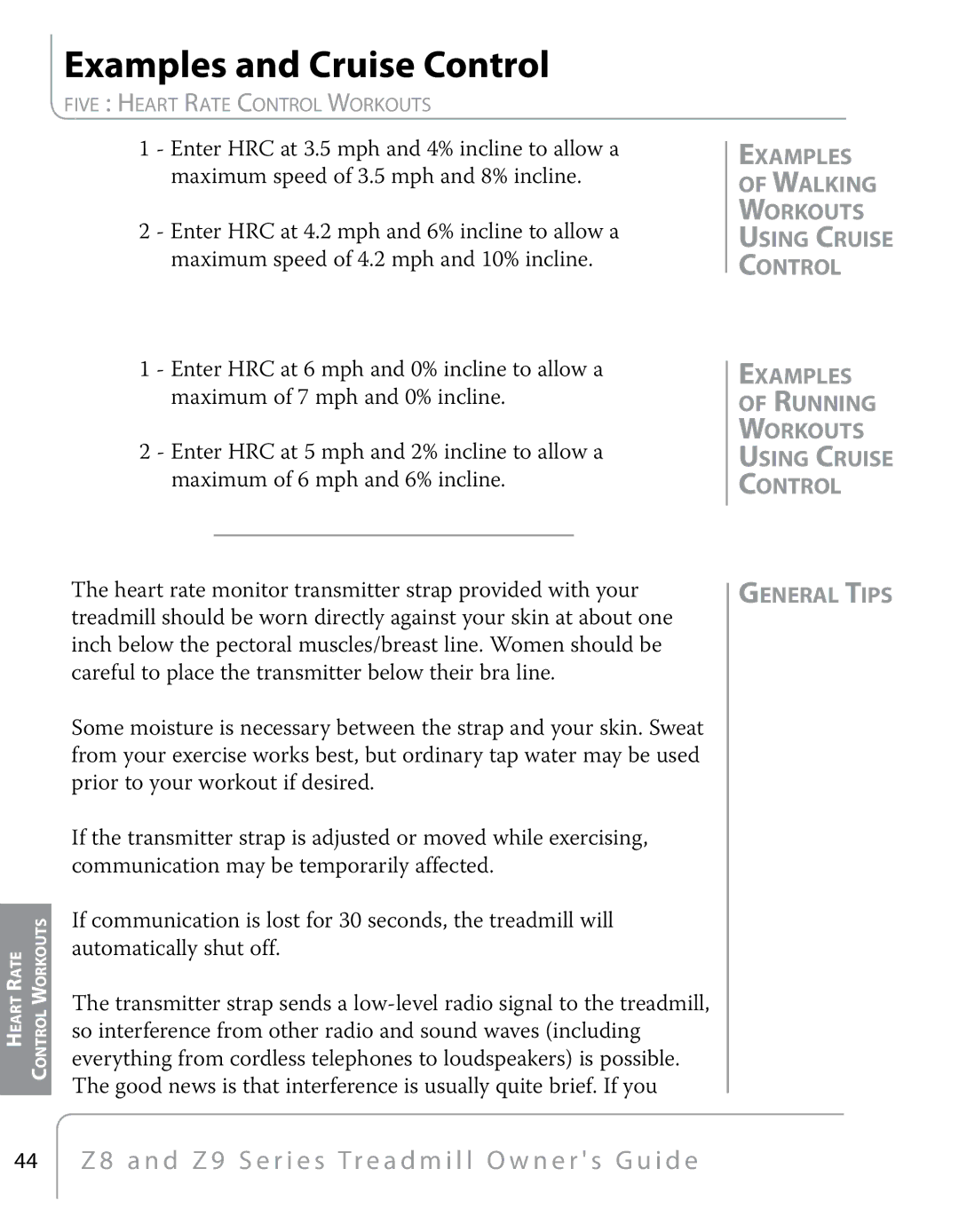 True Fitness Z8, Z9 manual Examples and Cruise Control 