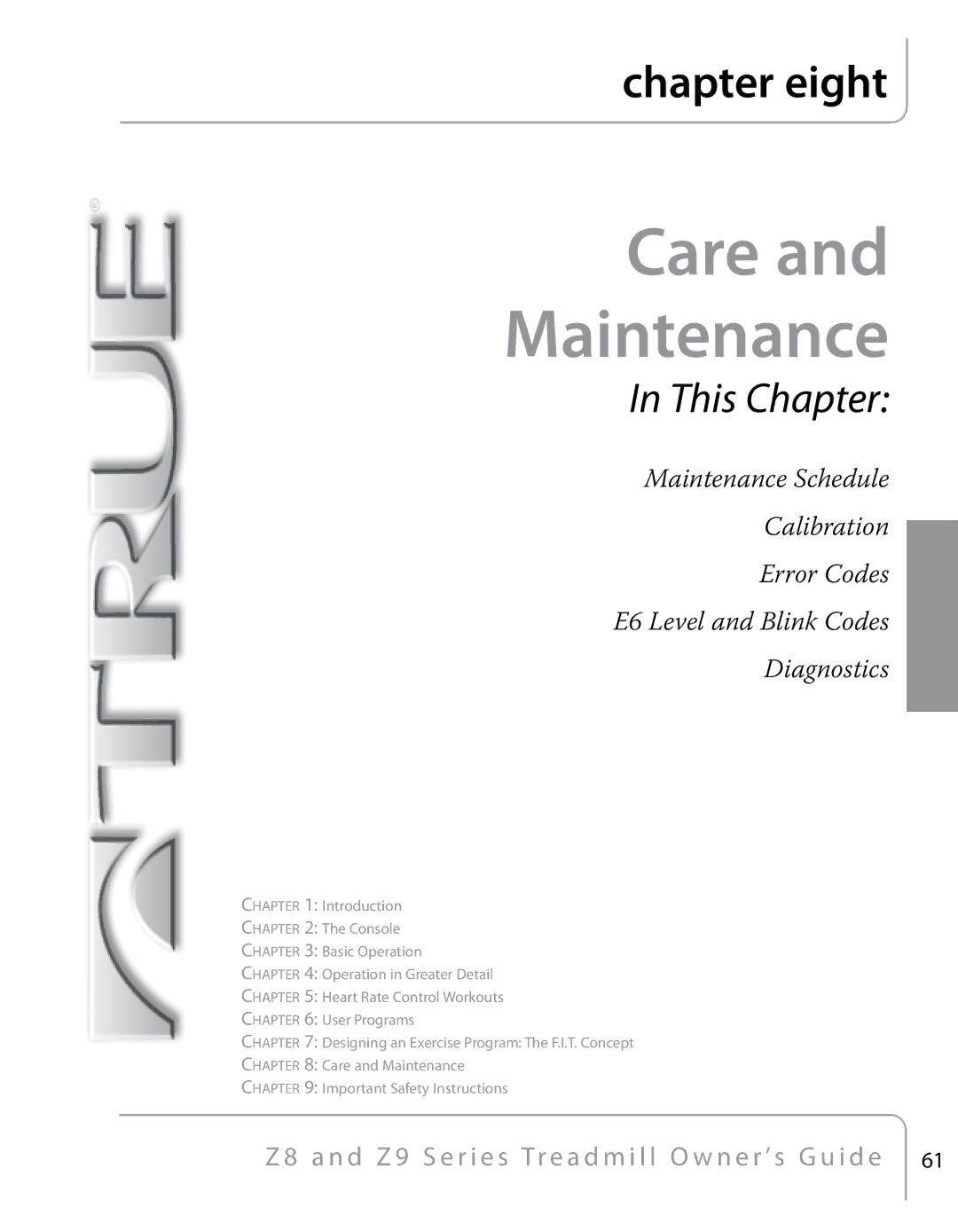 True Fitness Z9, Z8 manual Care Maintenance 