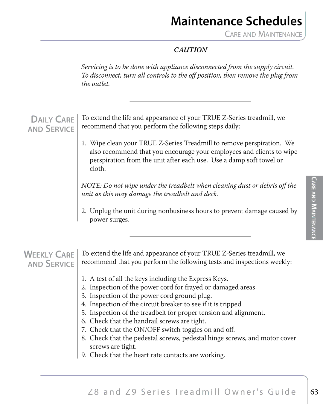 True Fitness Z9, Z8 manual Maintenance Schedules, Daily Care and Service Weekly Care and Service 