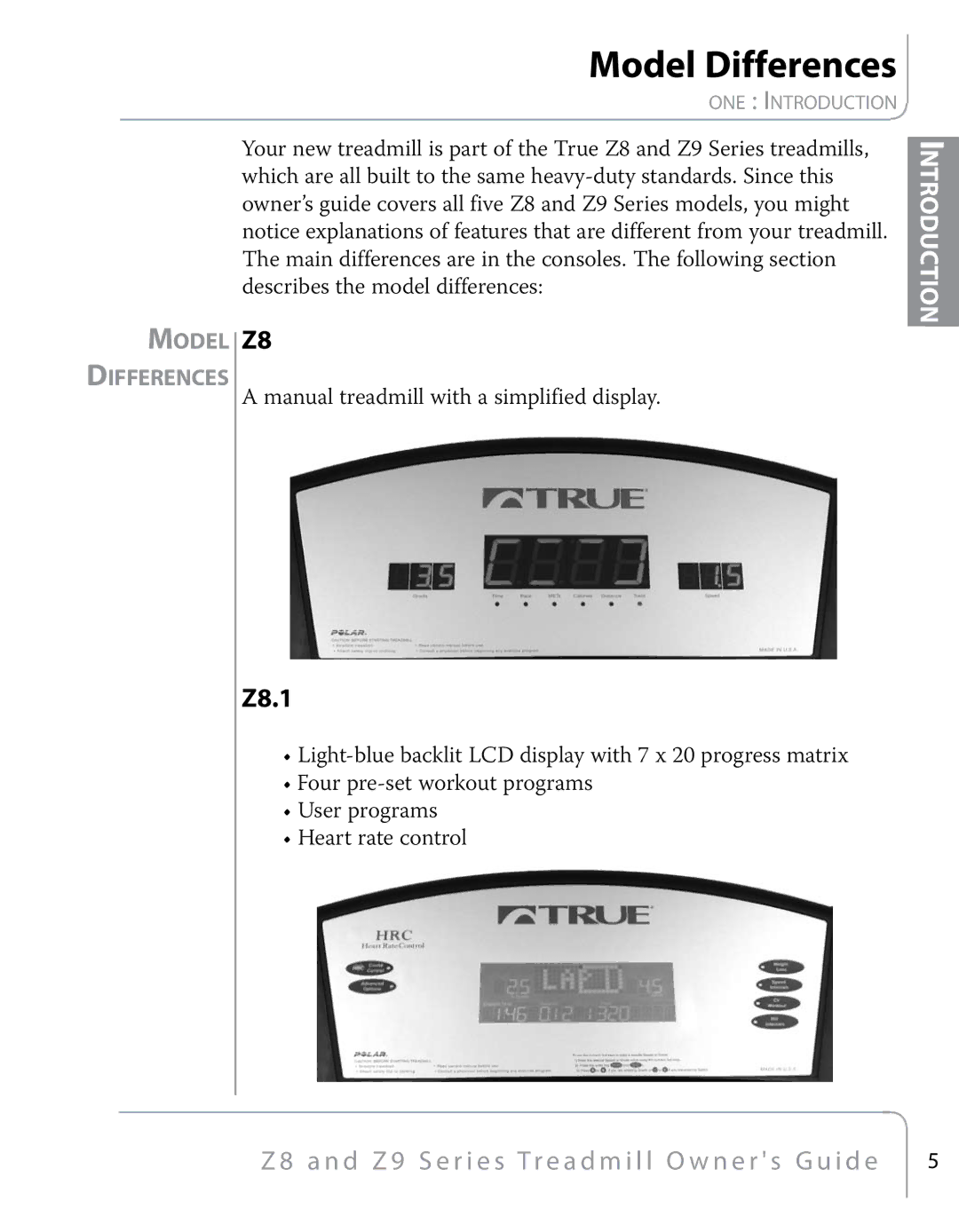 True Fitness Z9, Z8 manual Model Differences 