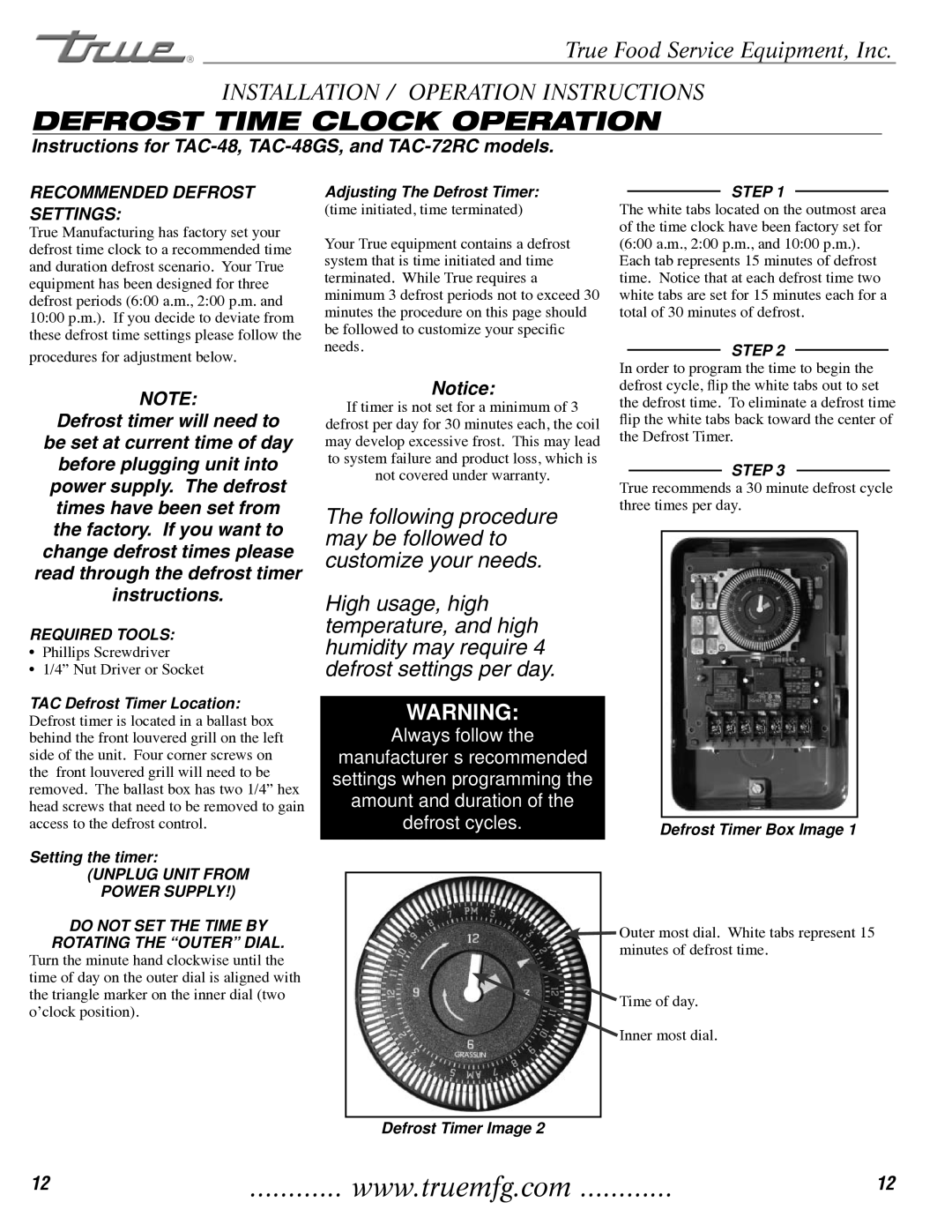 True Manufacturing Company TAC-30 Defrost Time Clock Operation, Instructions for TAC-48, TAC-48GS, and TAC-72RC models 