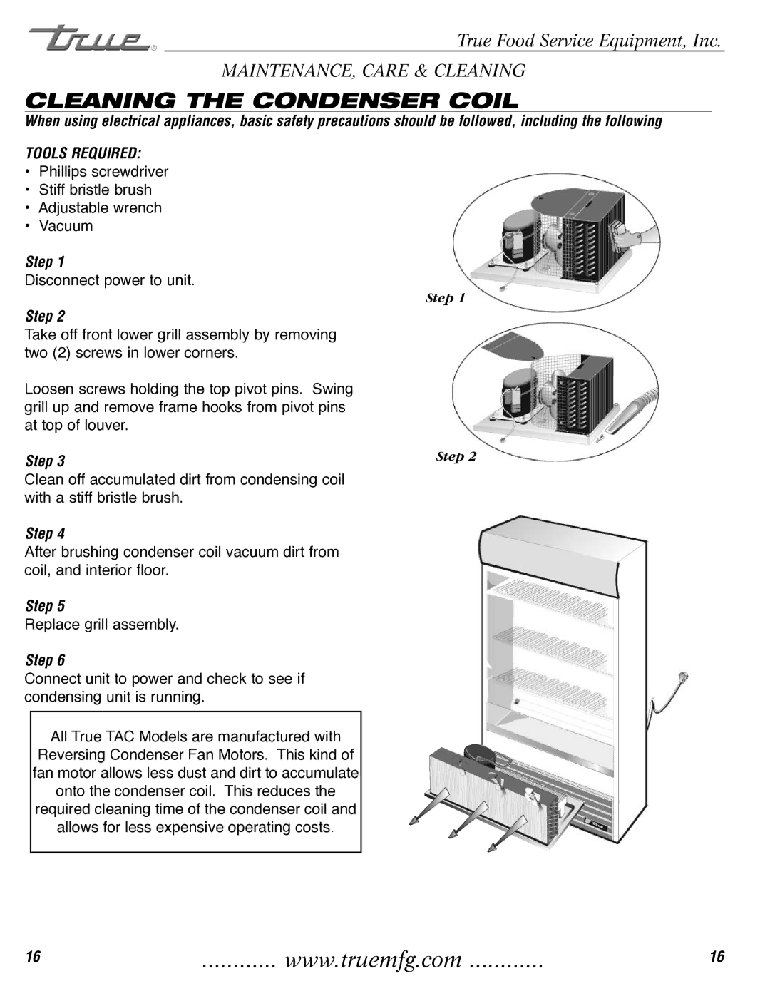 True Manufacturing Company 72RC, TAC-36, TAC-30 installation manual Cleaning the Condenser Coil, Tools Required 