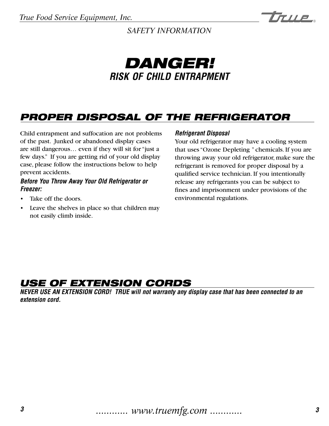 True Manufacturing Company TAC-30, 72RC Proper Disposal of the Refrigerator, USE of Extension Cords, Refrigerant Disposal 