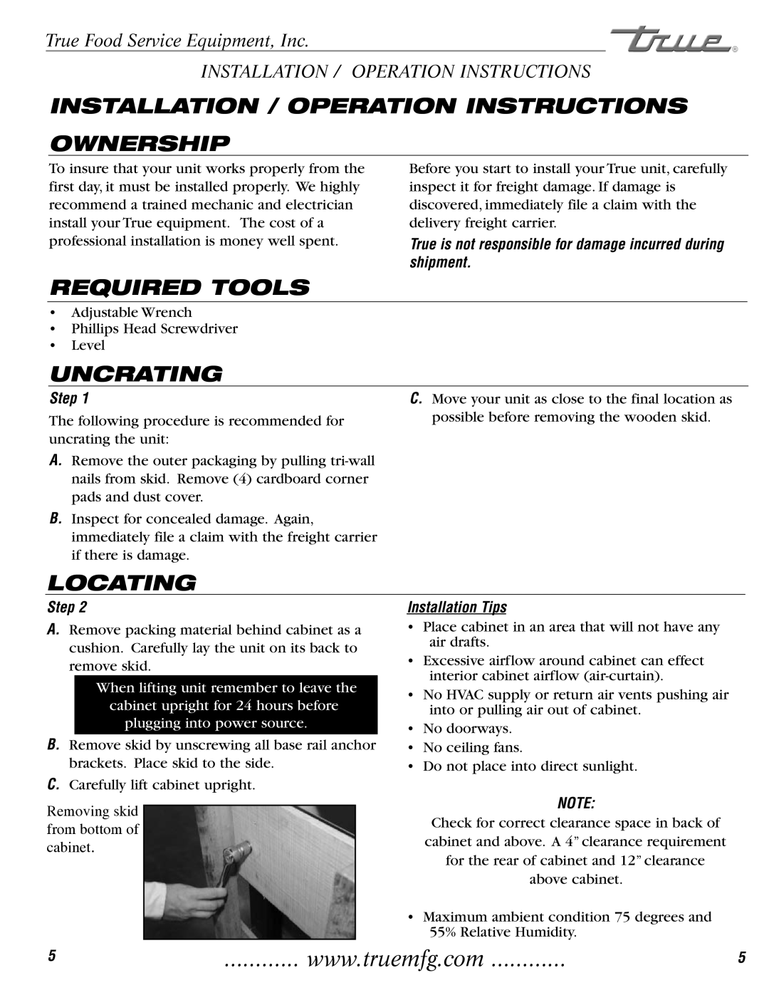 True Manufacturing Company TAC-36 Installation / Operation Instructions Ownership, Required Tools, Uncrating, Locating 