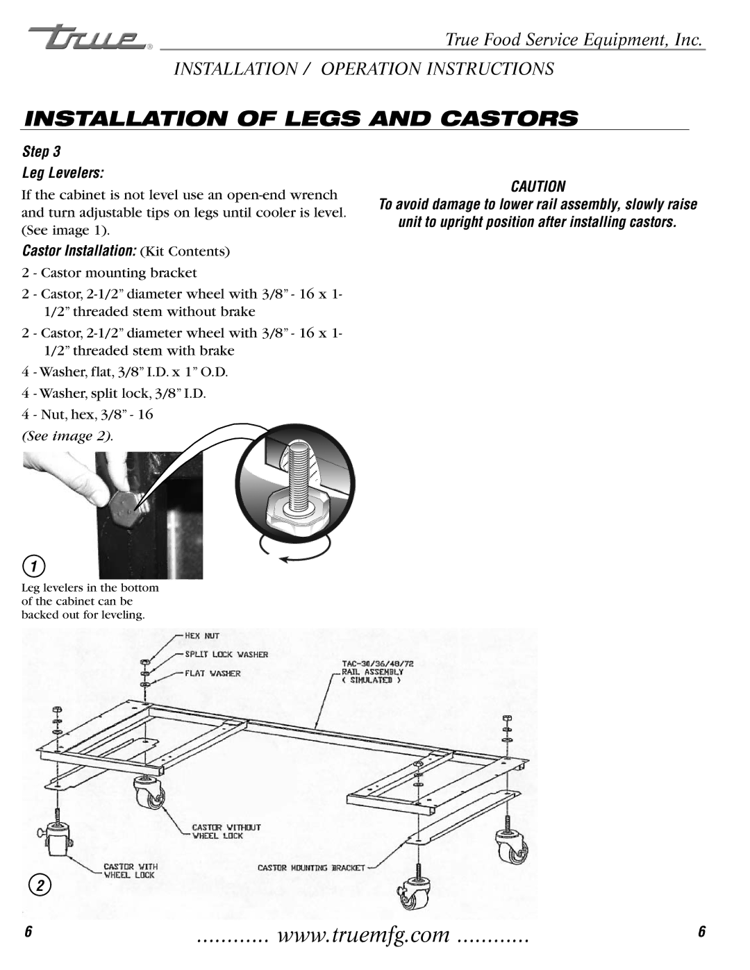 True Manufacturing Company TAC-30 Installation of Legs and Castors, Step Leg Levelers, Castor Installation Kit Contents 