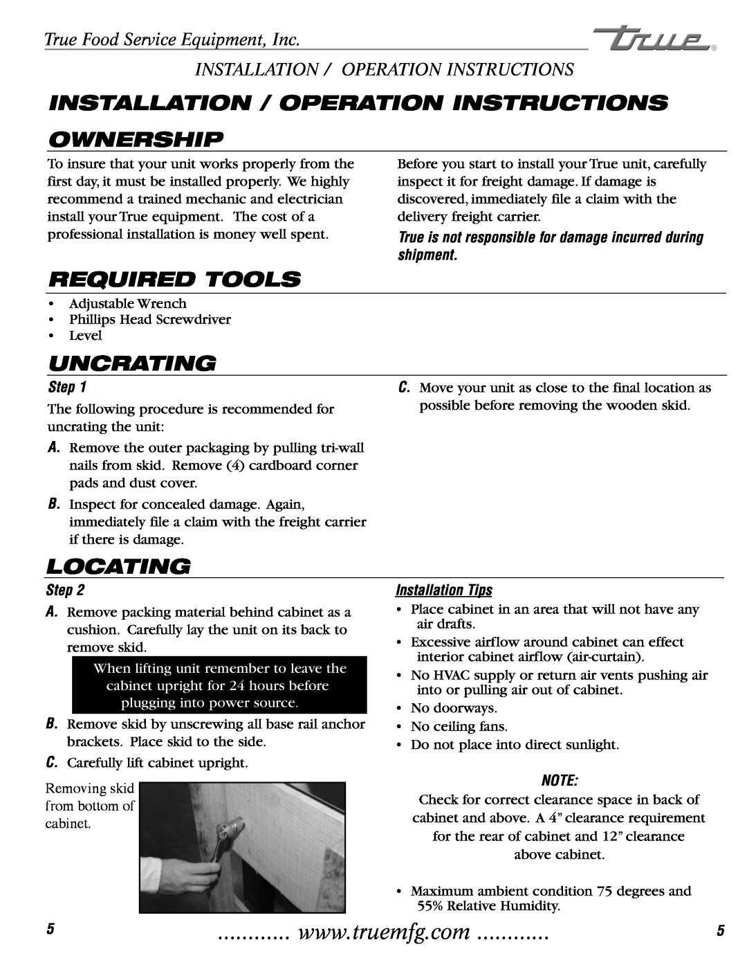 True Manufacturing Company TAC-36 Installation / Operation Instructions Ownership, Required Tools, Uncrating, Locating 