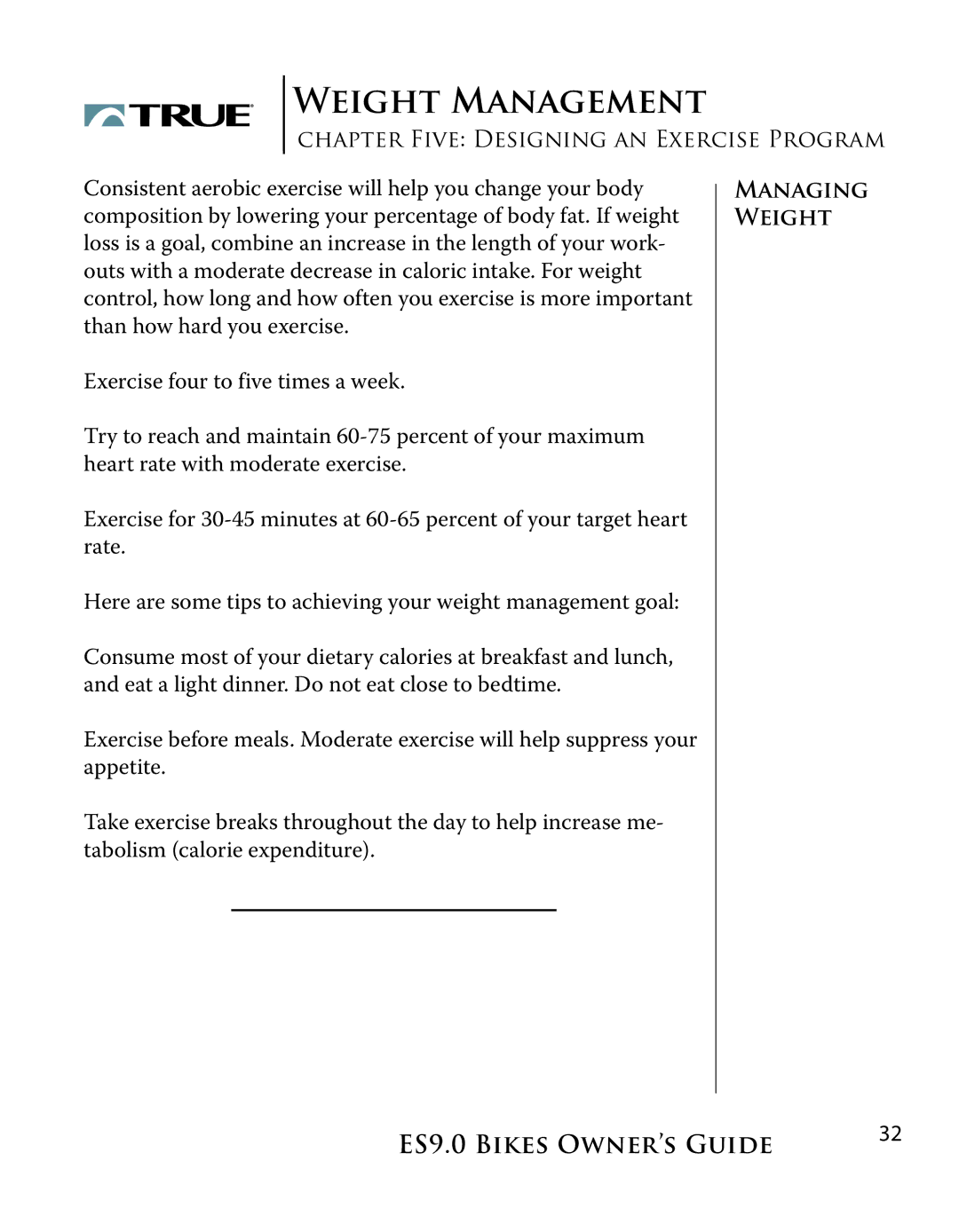 True Manufacturing Company ES9.0 manual Weight Management 