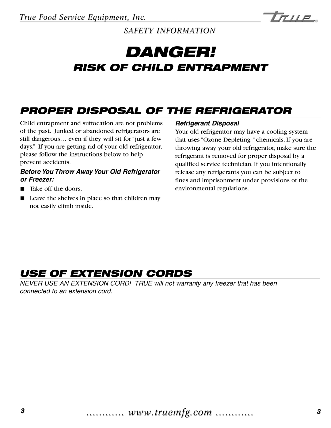 True Manufacturing Company GDIM-26 Proper Disposal of the Refrigerator, USE of Extension Cords, Refrigerant Disposal 