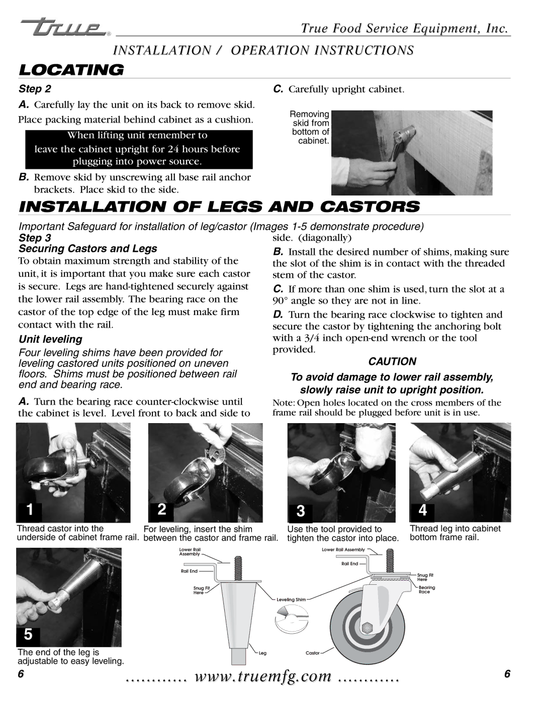 True Manufacturing Company GDIM-26 Locating, Installation of Legs and Castors, Securing Castors and Legs, Unit leveling 