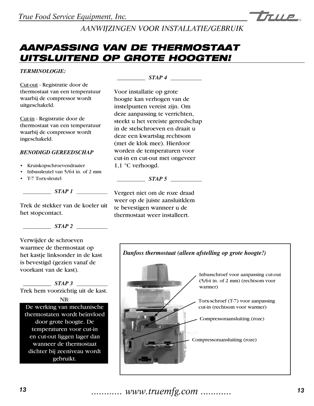 True Manufacturing Company GDM-23, GDM-49, GDM-69 Aanpassing VAN DE Thermostaat Uitsluitend OP Grote Hoogten, Terminologie 