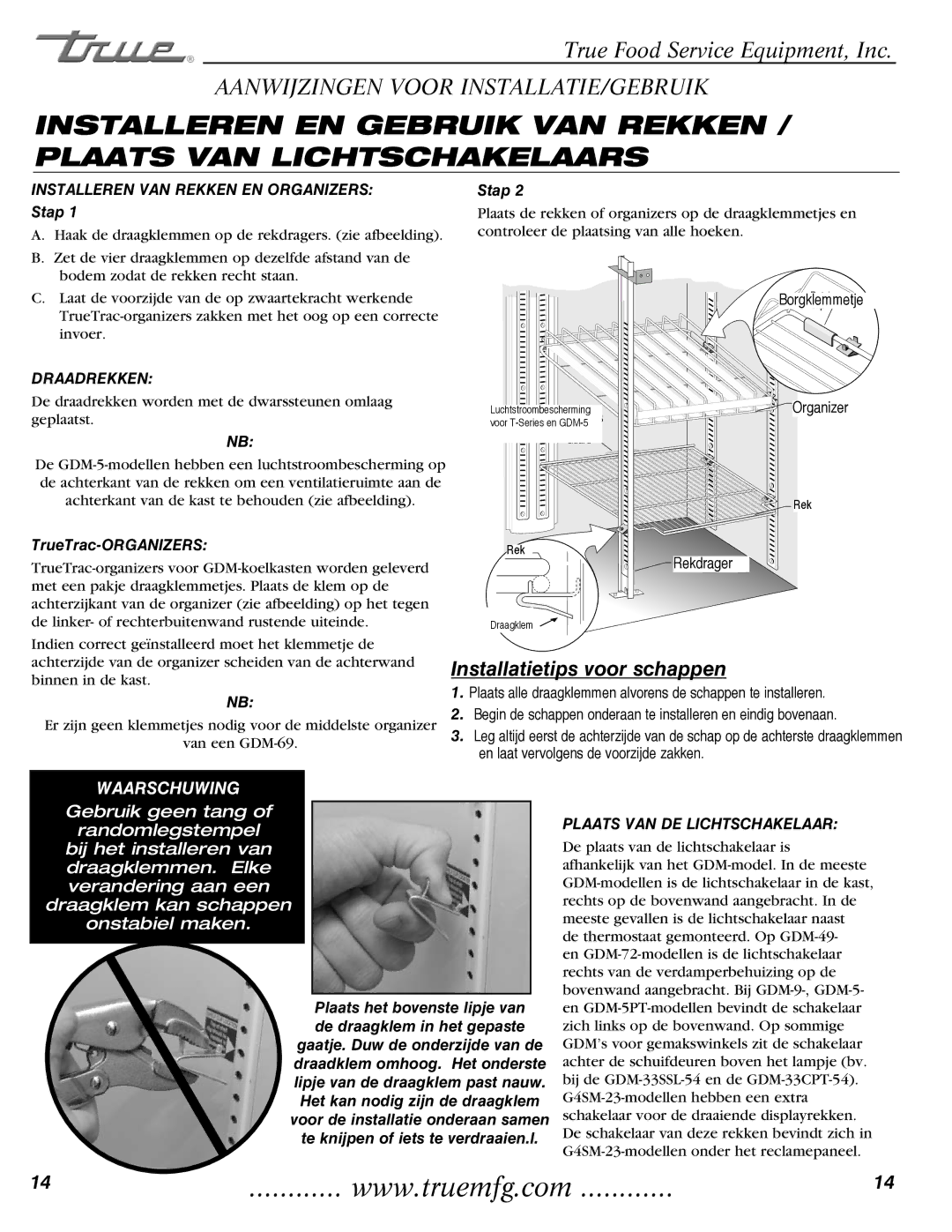 True Manufacturing Company GDM-49, GDM-23, GDM-69 manual Installatietips voor schappen 