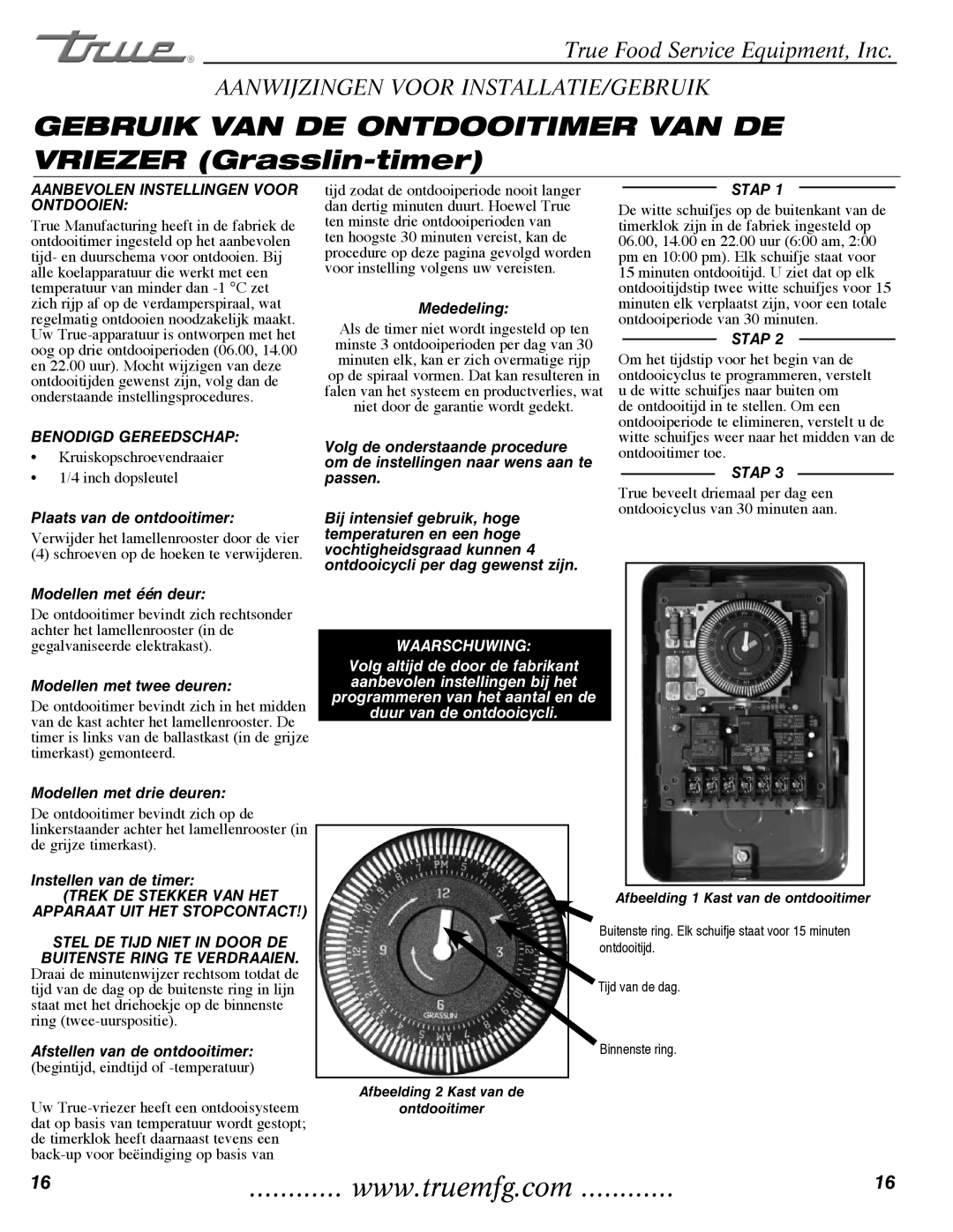 True Manufacturing Company GDM-23, GDM-49, GDM-69 manual Gebruik VAN DE Ontdooitimer VAN DE Vriezer Grasslin-timer 