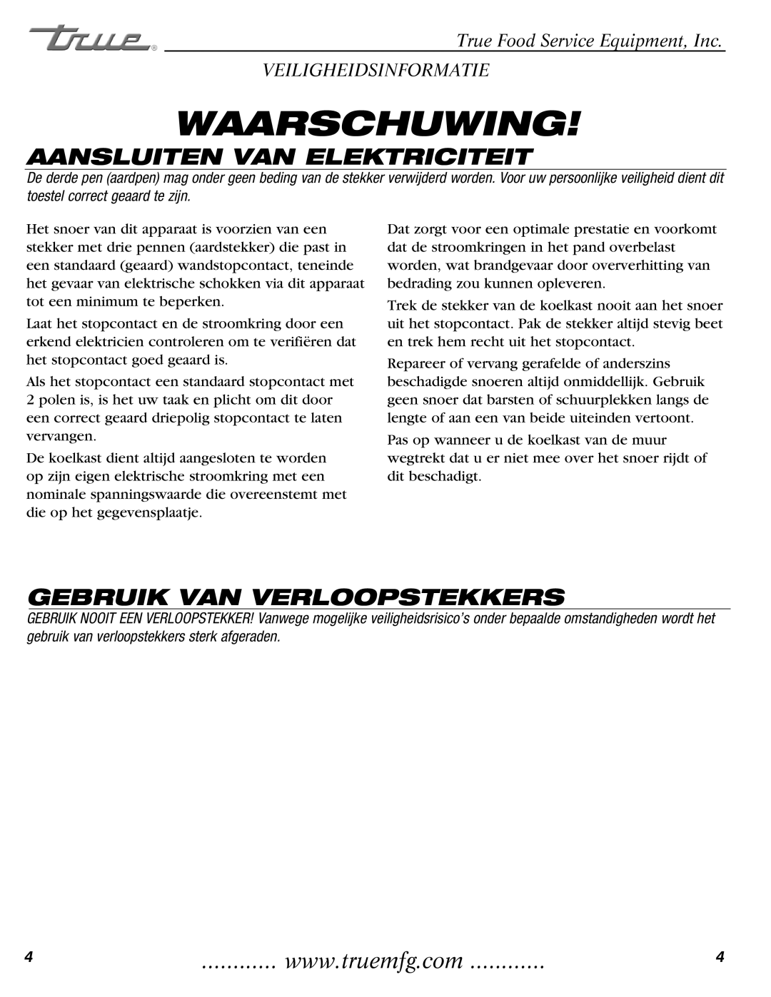 True Manufacturing Company GDM-23, GDM-49, GDM-69 manual Aansluiten VAN Elektriciteit 