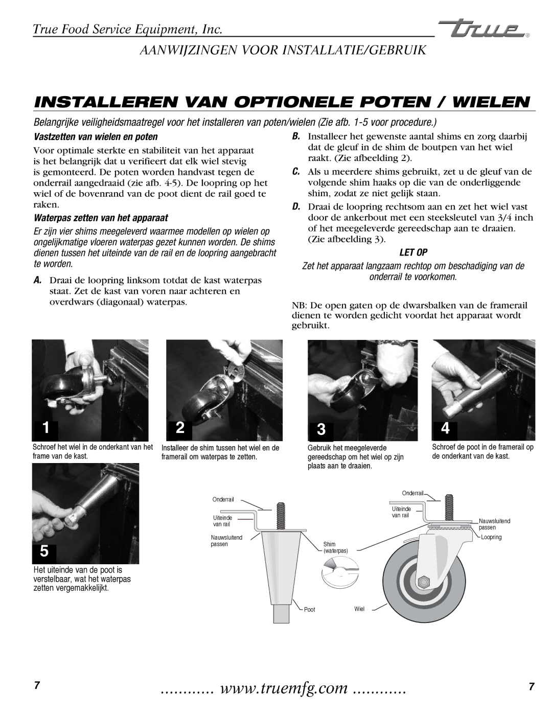 True Manufacturing Company GDM-23, GDM-49, GDM-69 manual Installeren VAN Optionele Poten / Wielen, Frame van de kast 