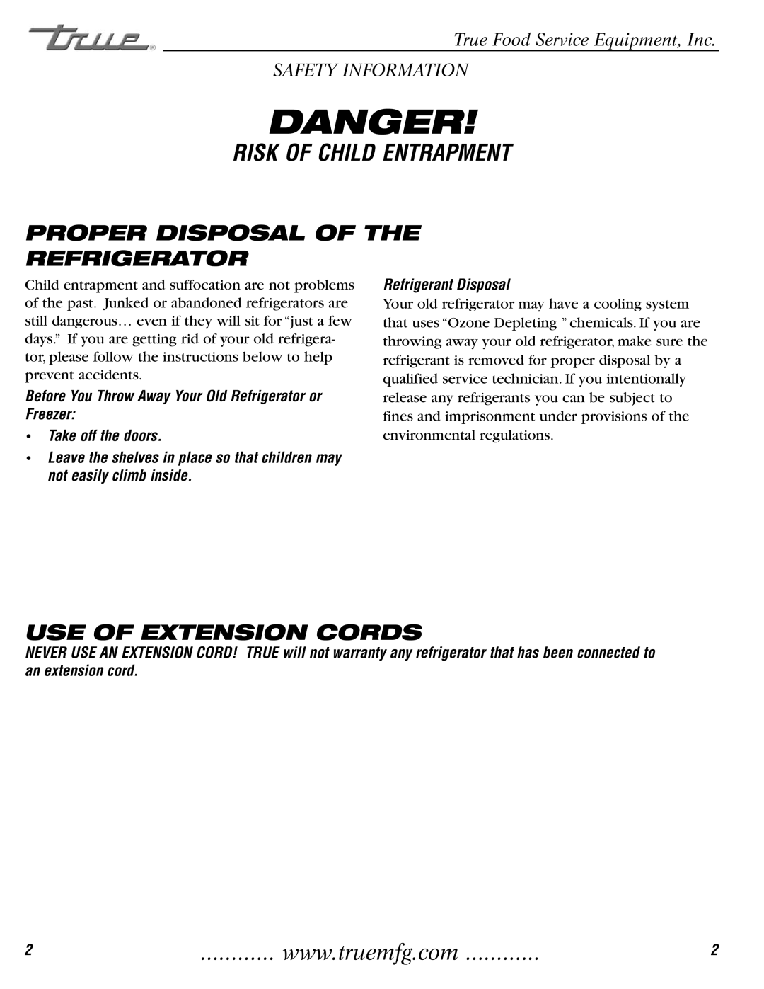 True Manufacturing Company GDM-3 installation manual Proper Disposal Refrigerator, USE of Extension Cords 