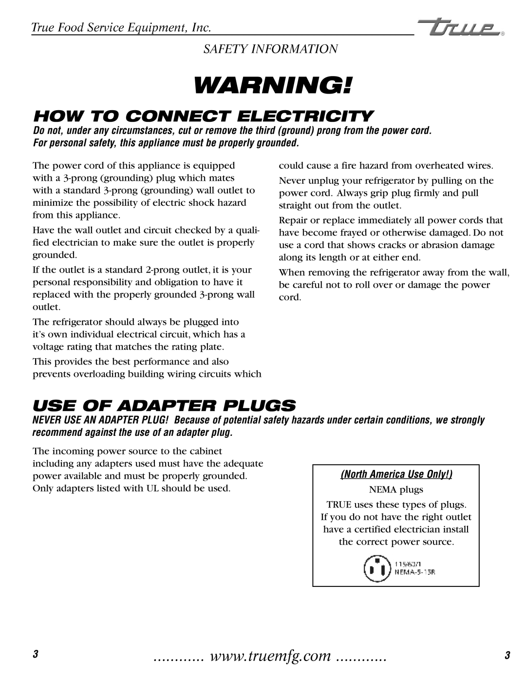 True Manufacturing Company GDM-3 installation manual HOW to Connect Electricity, North America Use Only 