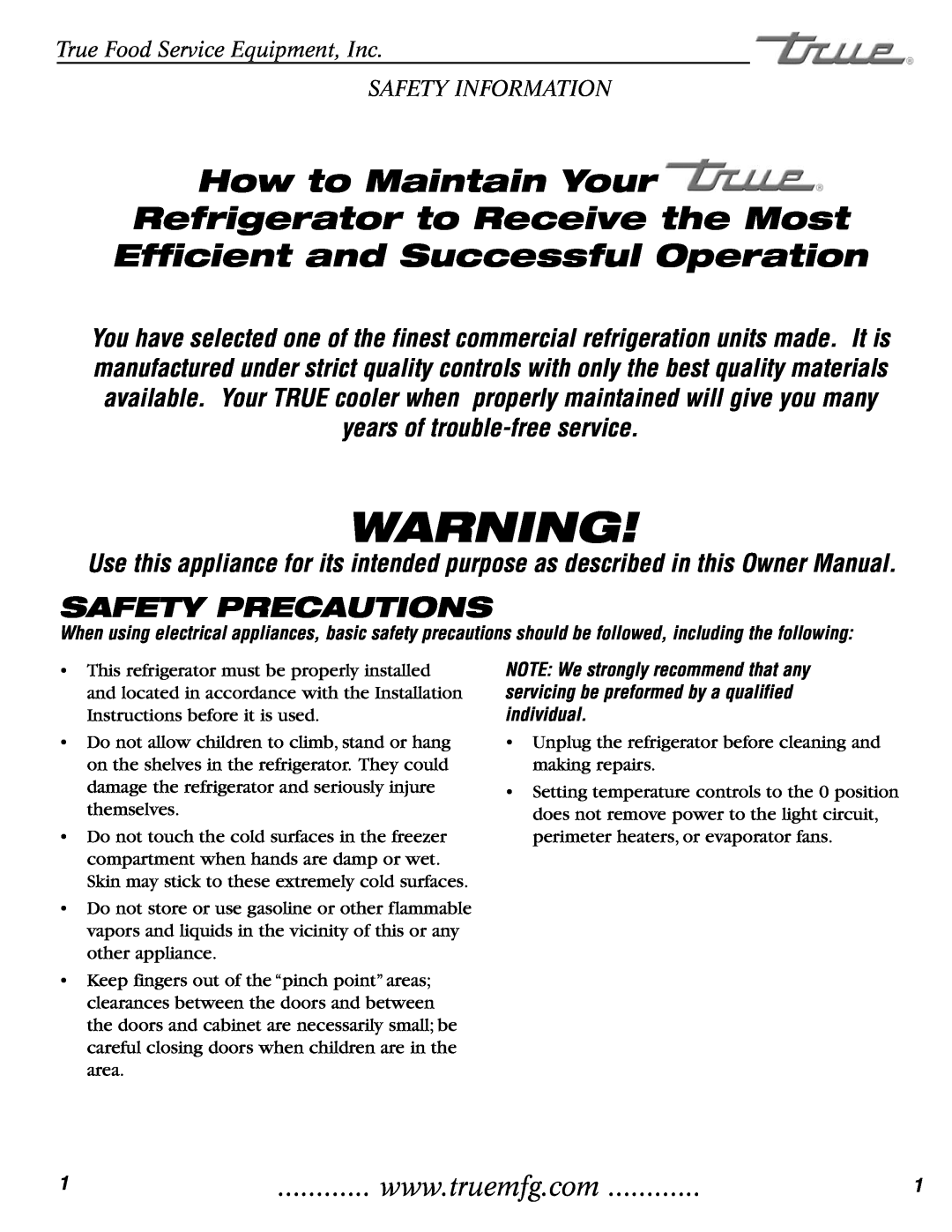 True Manufacturing Company GDM-3 Safety Precautions, True Food Service Equipment, Inc SAFETY INFORMATION 