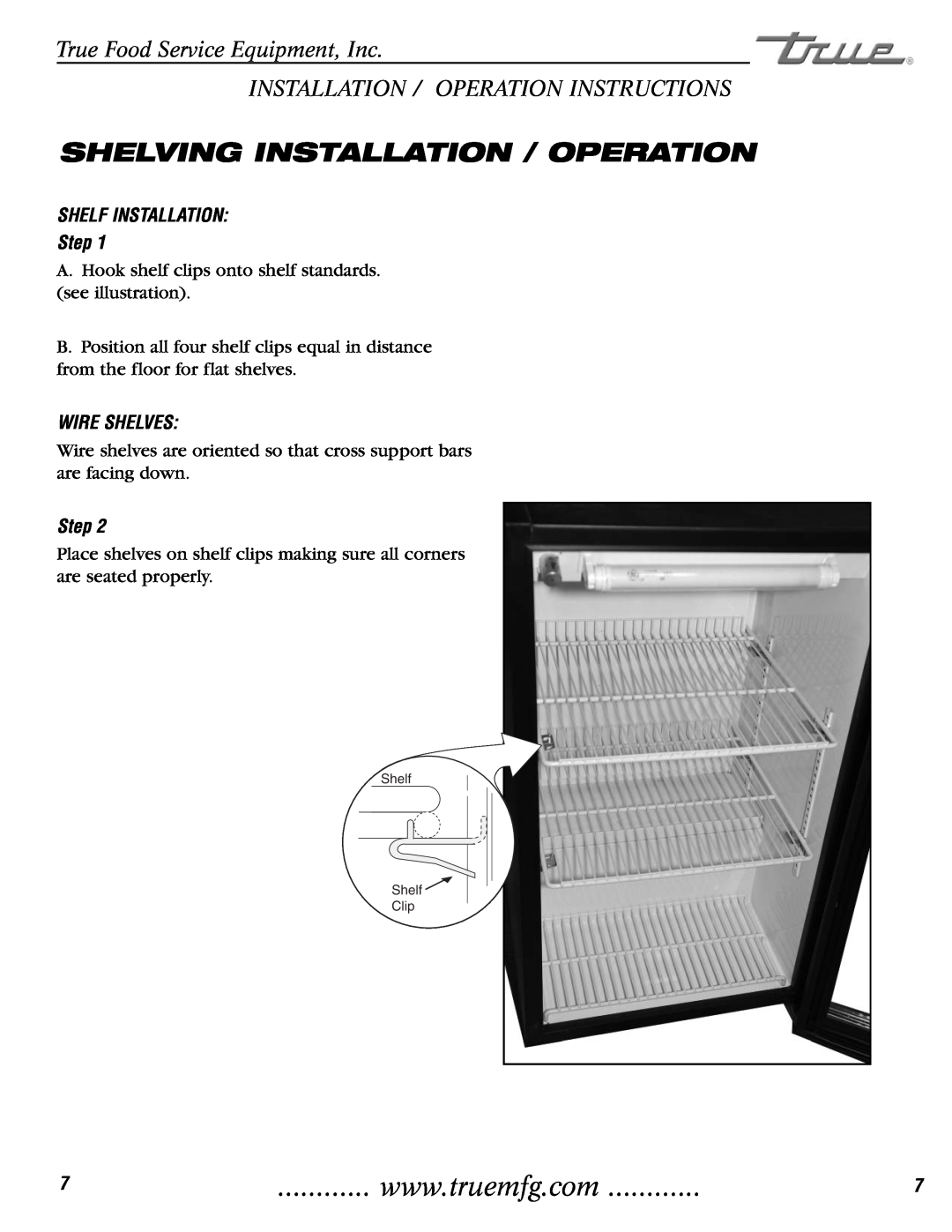 True Manufacturing Company GDM-3 Shelving Installation / Operation, SHELF INSTALLATION Step, Wire Shelves 