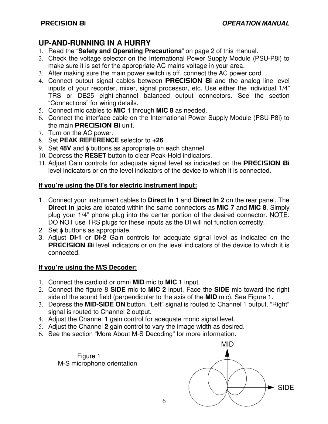 True Manufacturing Company PRECISION 8i Set Peak Reference selector to +26, If you’re using the M/S Decoder 