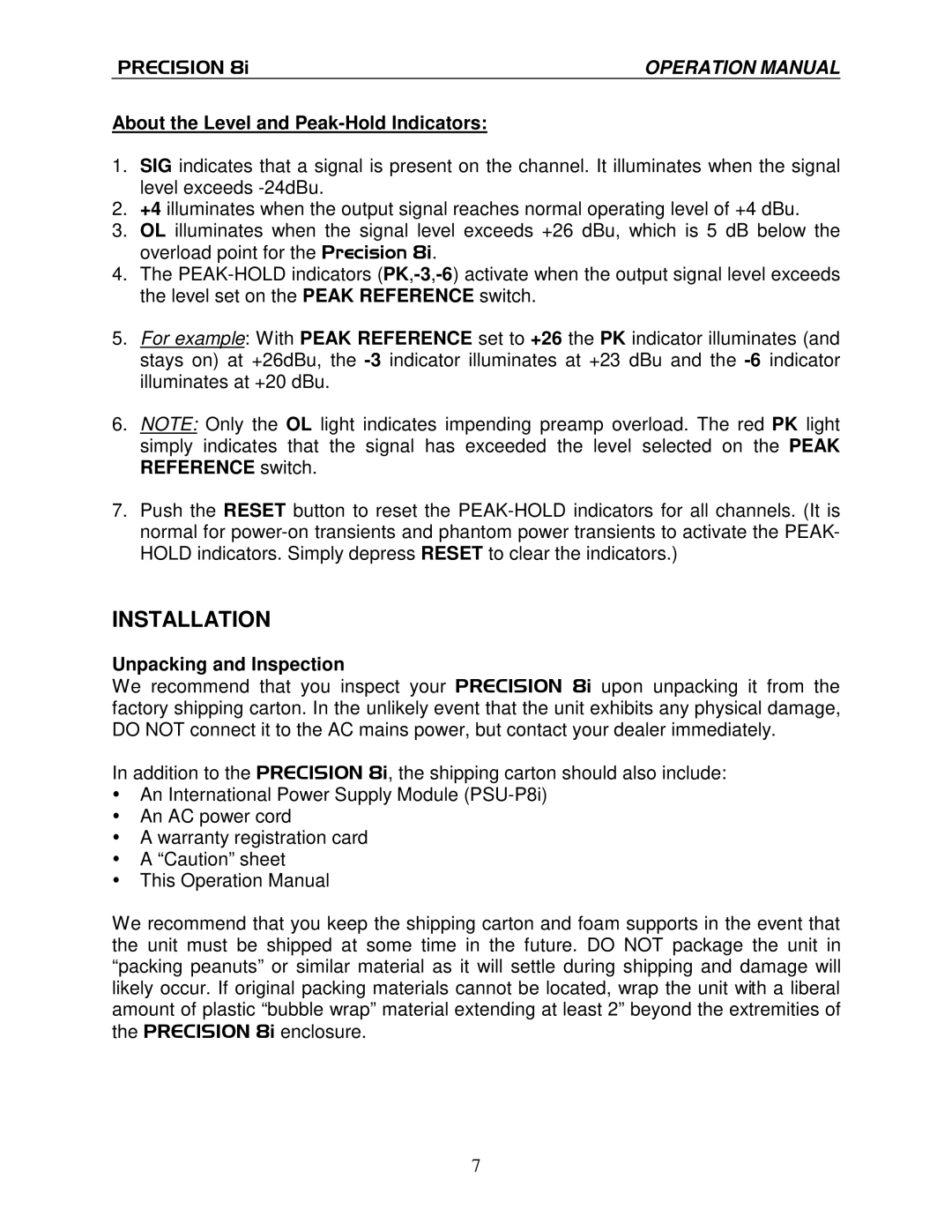 True Manufacturing Company PRECISION 8i operation manual About the Level and Peak-Hold Indicators, Unpacking and Inspection 