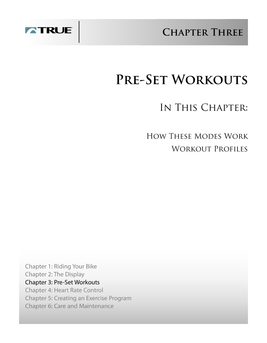 True Manufacturing Company PS/50 manual PRE-SET Workouts, HOW These Modes Work Workout Profiles 