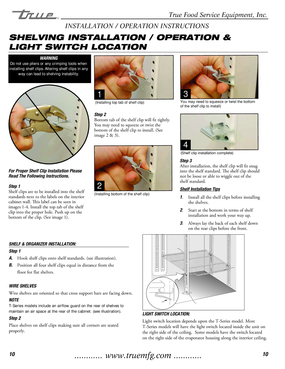 True Manufacturing Company T-23DT installation manual Shelving Installation / Operation & Light Switch Location, Step 