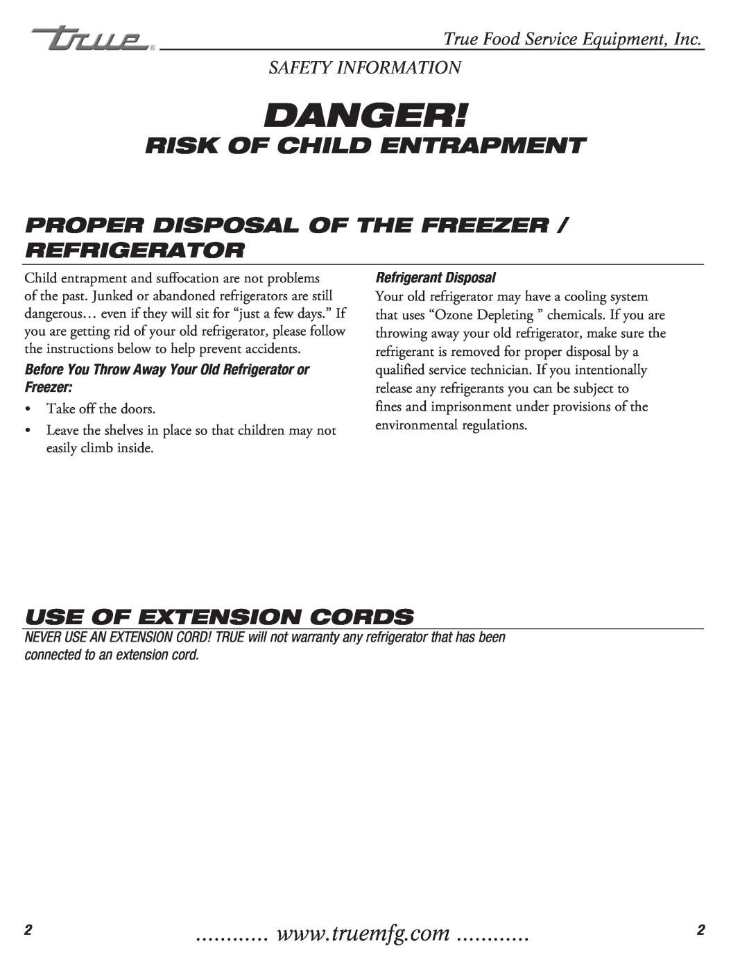 True Manufacturing Company T-23DT Risk Of Child Entrapment, Proper Disposal Of The Freezer / Refrigerator, Danger 