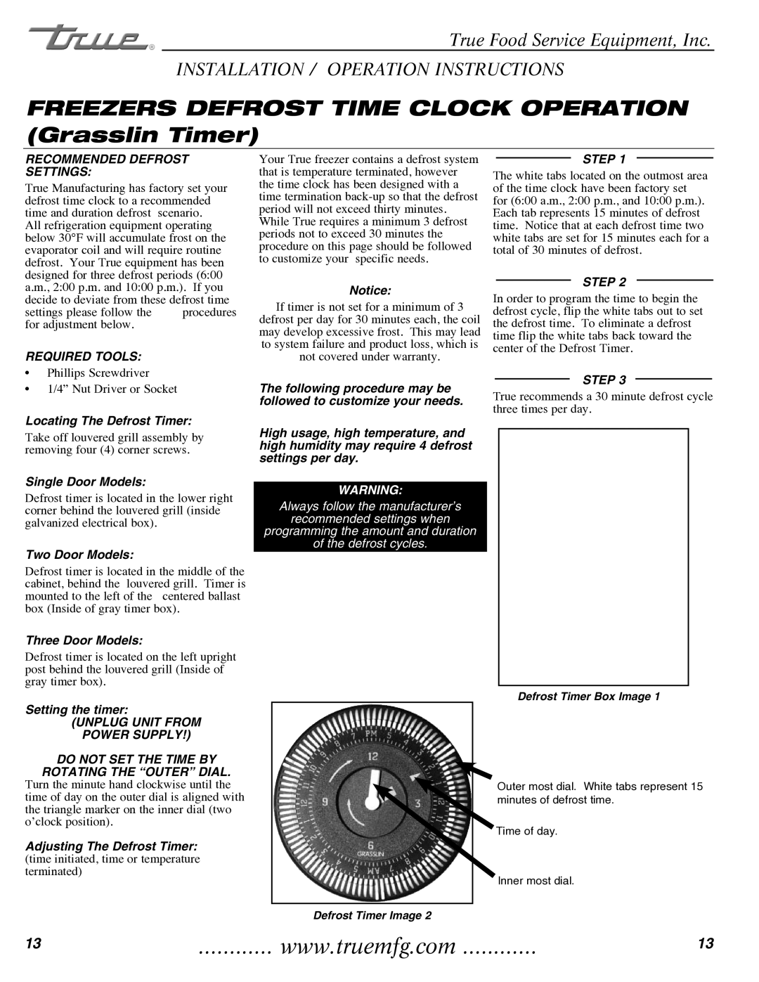True Manufacturing Company T-35 installation manual Freezers Defrost Time Clock Operation Grasslin Timer 