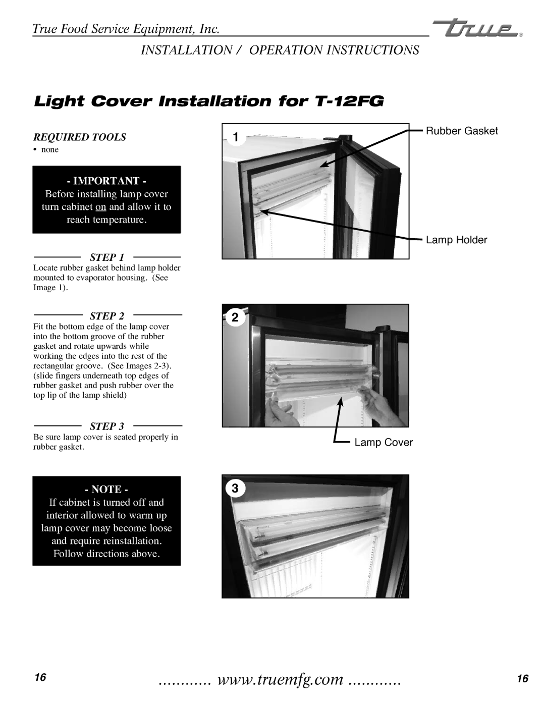 True Manufacturing Company T-35 installation manual Light Cover Installation for T-12FG 