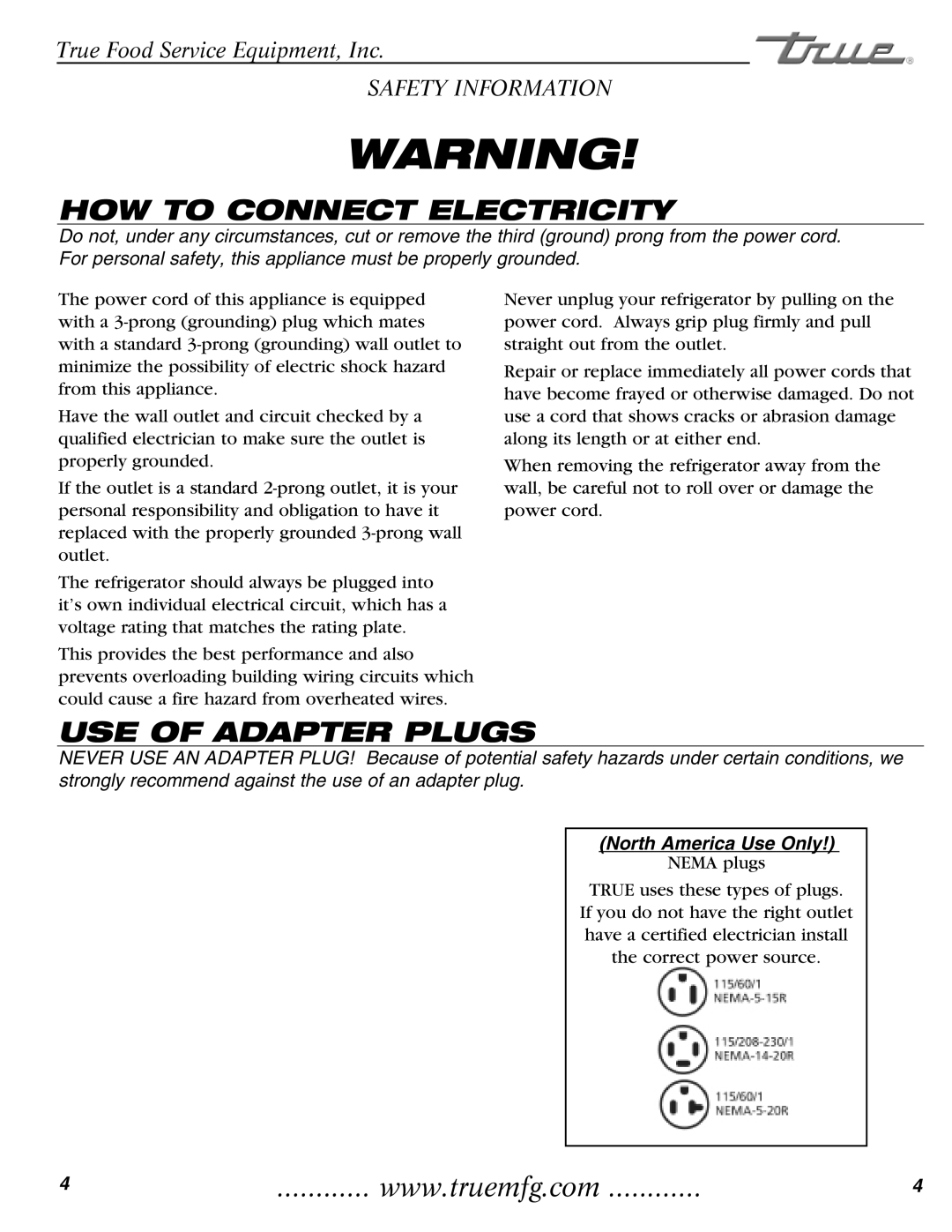 True Manufacturing Company T-35 installation manual HOW to Connect Electricity, North America Use Only 