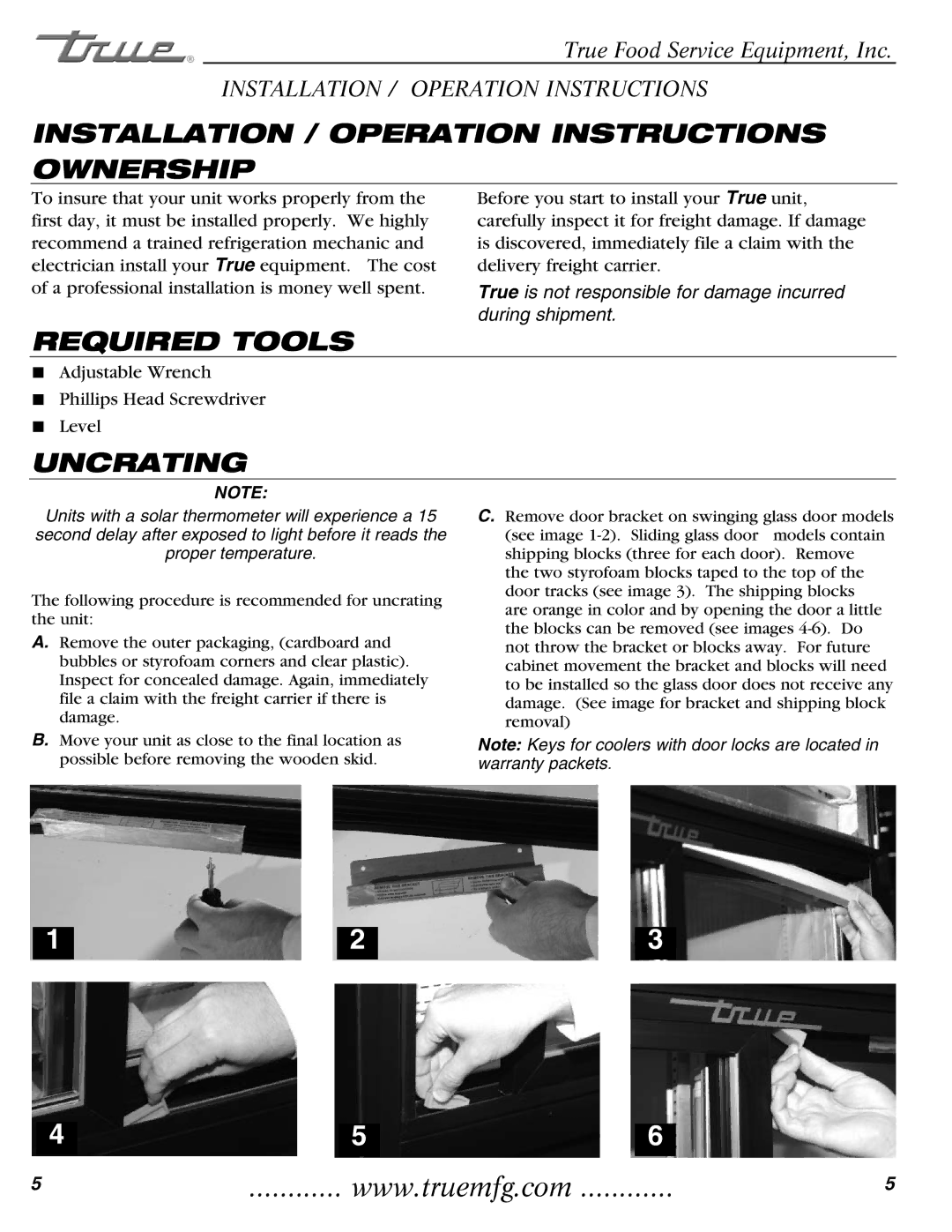 True Manufacturing Company T-35 Installation / Operation Instructions Ownership, Required Tools, Uncrating 