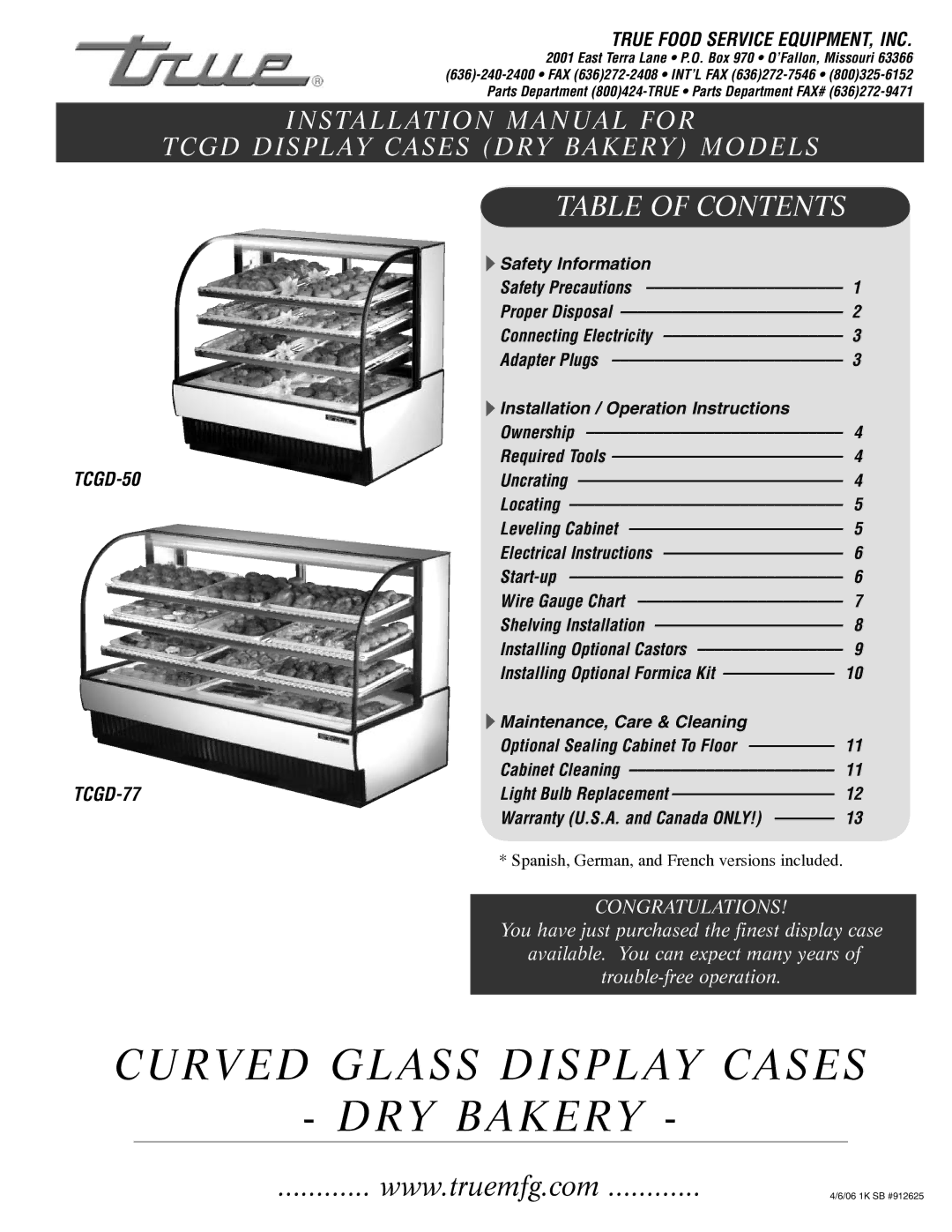 True Manufacturing Company TCGD-50 installation manual Curved Glass Display Cases DRY Bakery 